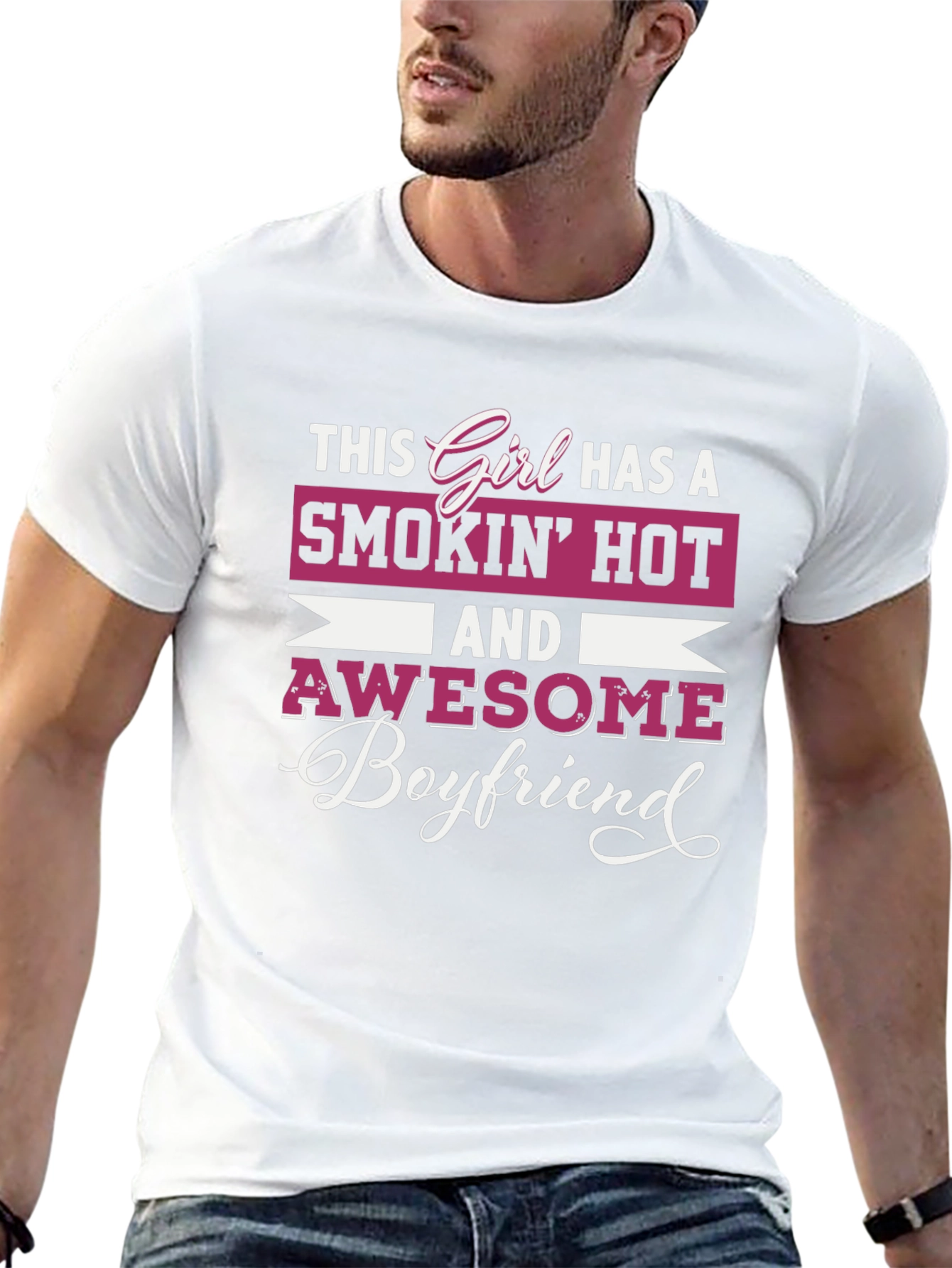 Smokin Hot Boyfriend T-Shirt
