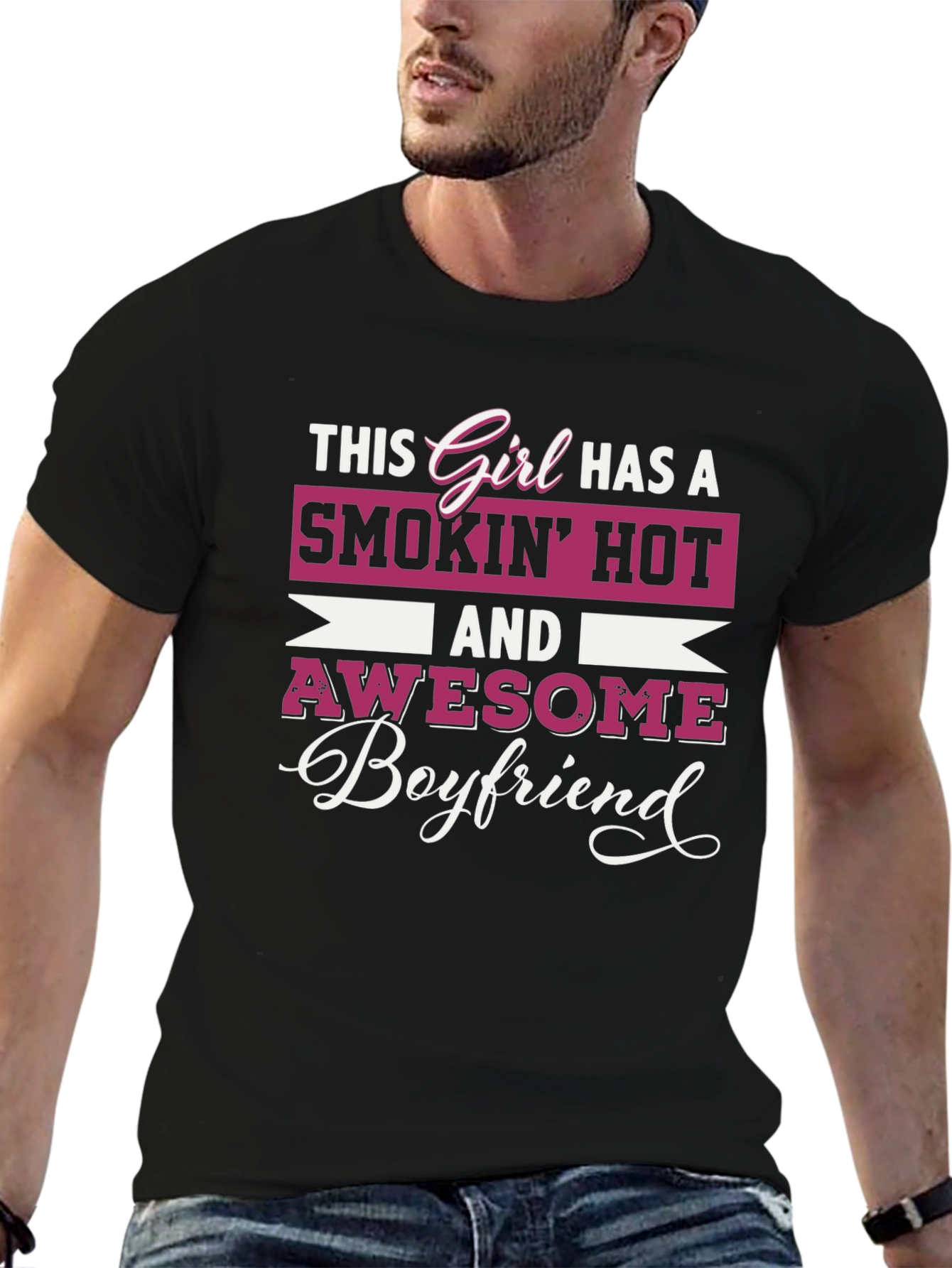 Smokin Hot Boyfriend T-Shirt
