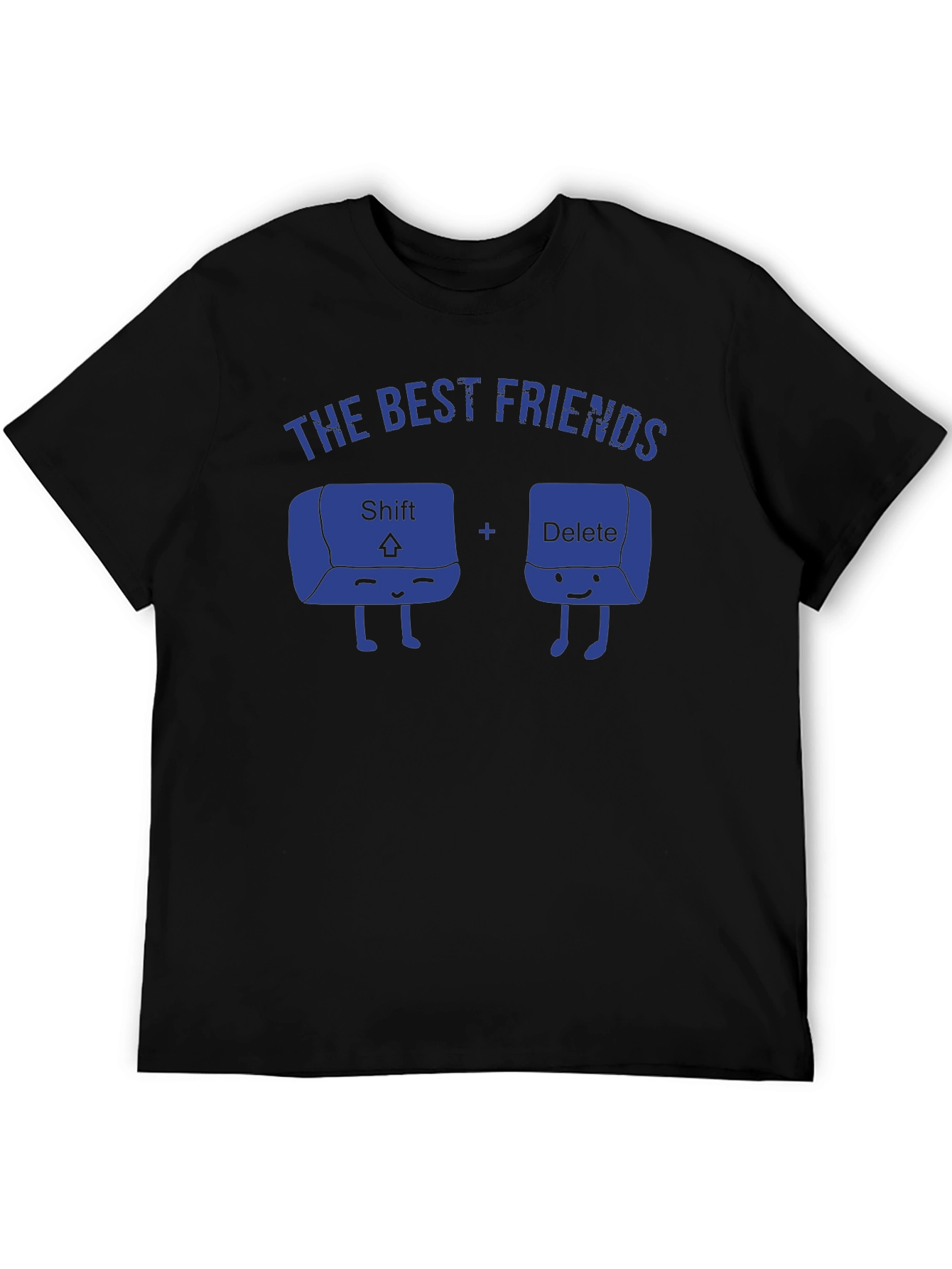 Best Friends Shift and Delete Funny T-Shirt