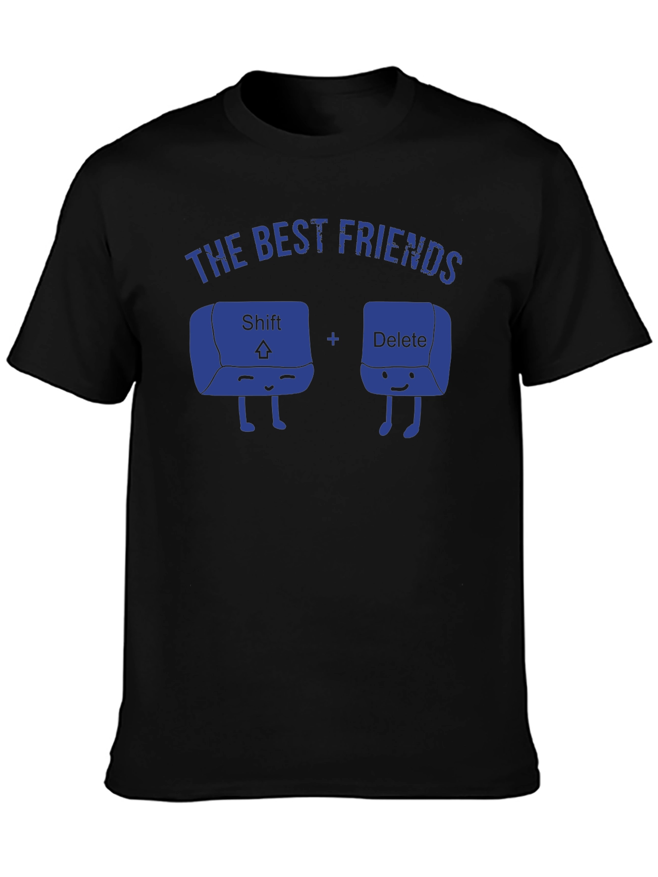 Best Friends Shift and Delete Funny T-Shirt