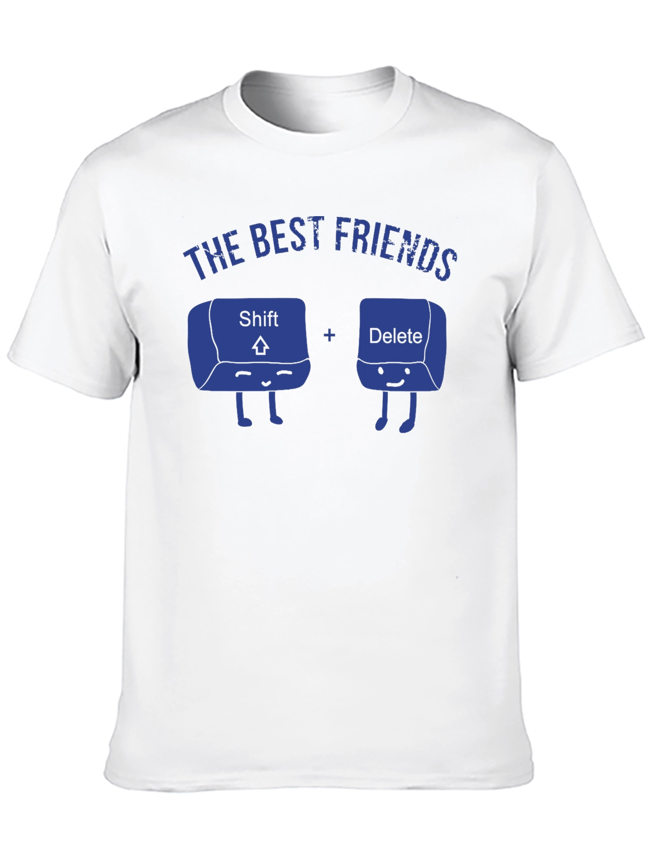 Best Friends Shift and Delete Funny T-Shirt