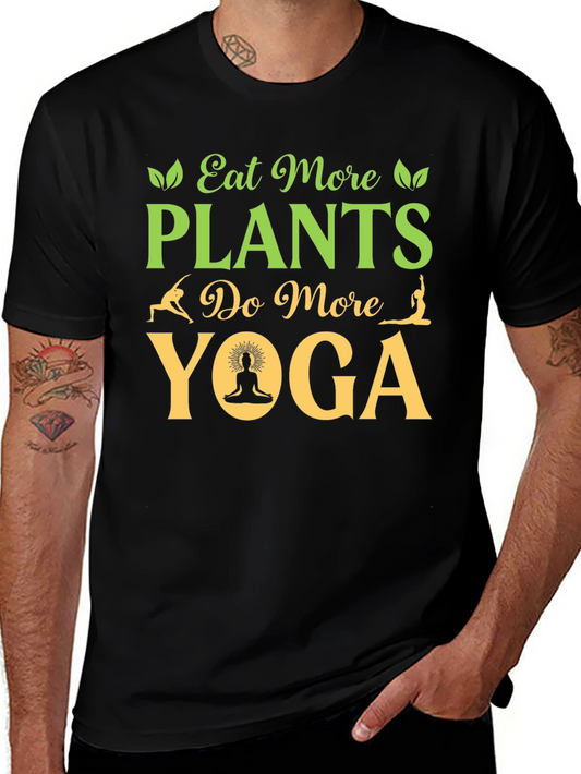 Eat More Plants Do More Yoga T-Shirt