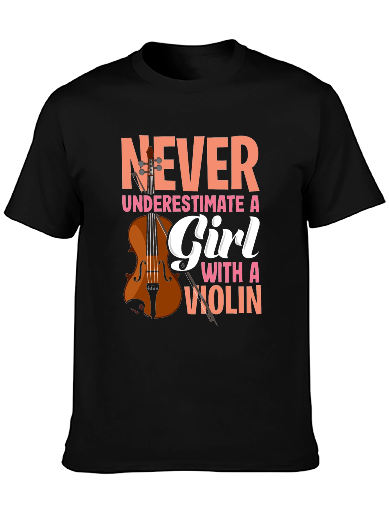 Never Underestimate A Girl With A Violin T-Shirt