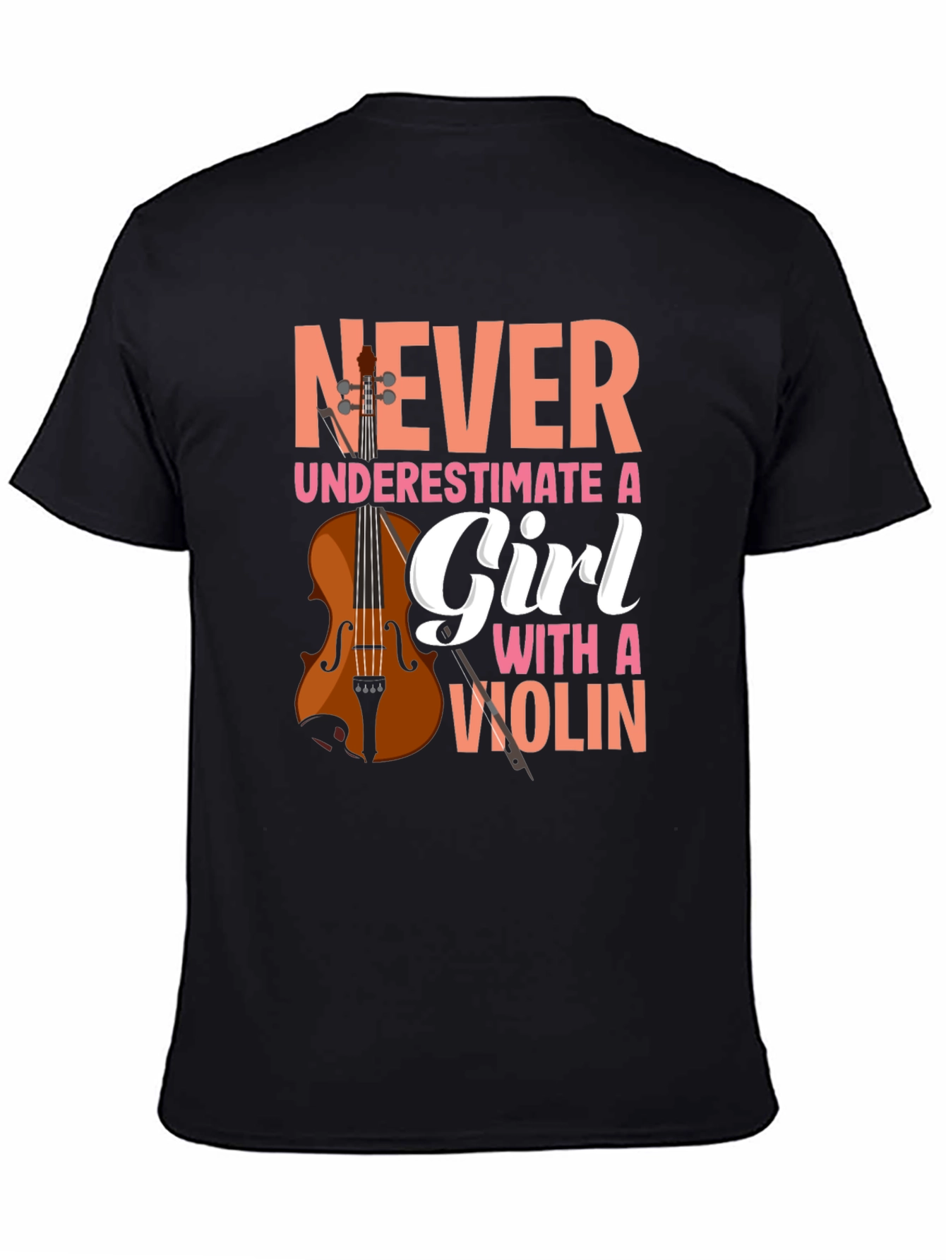 Never Underestimate A Girl With A Violin T-Shirt