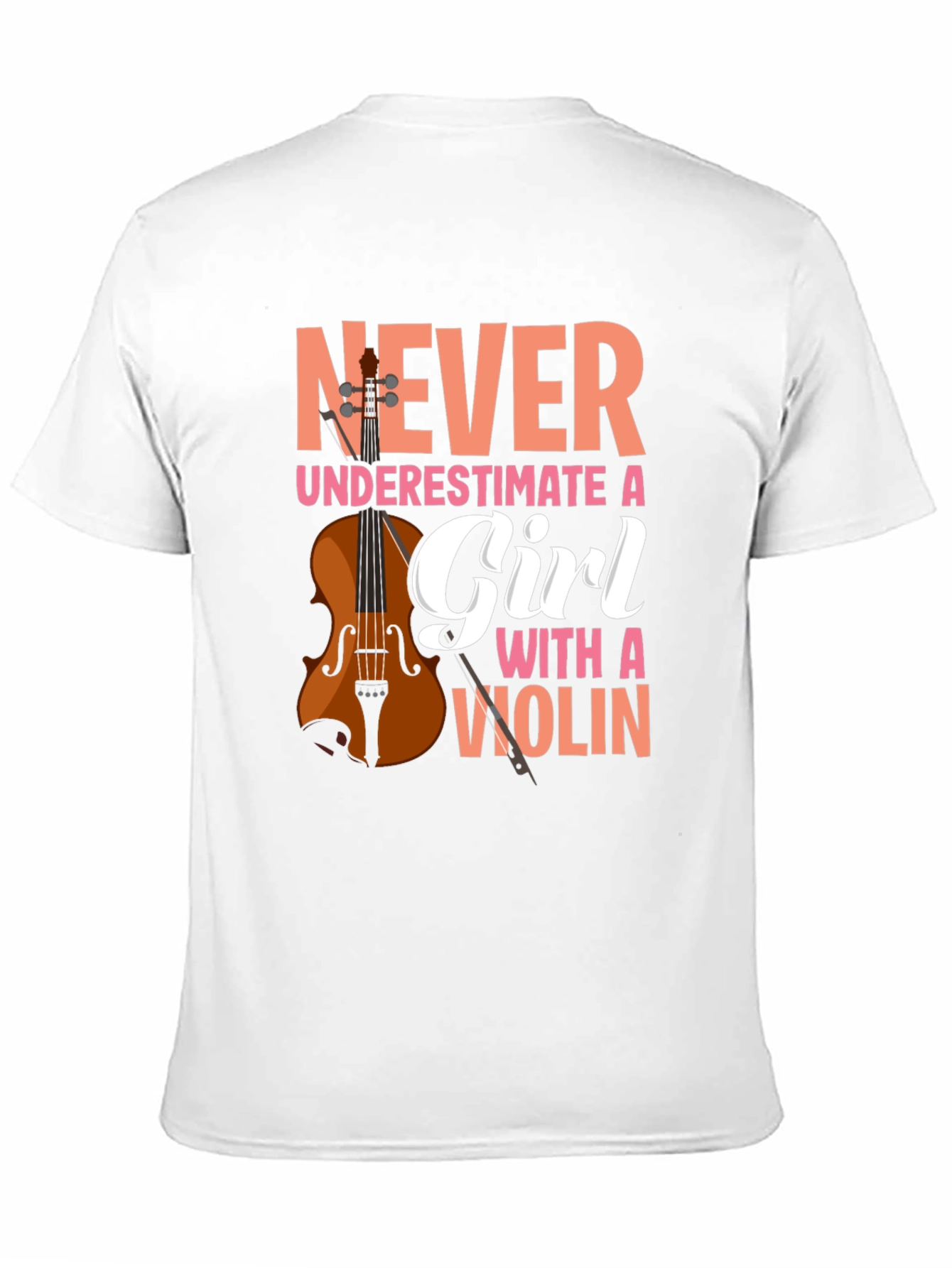 Never Underestimate A Girl With A Violin T-Shirt