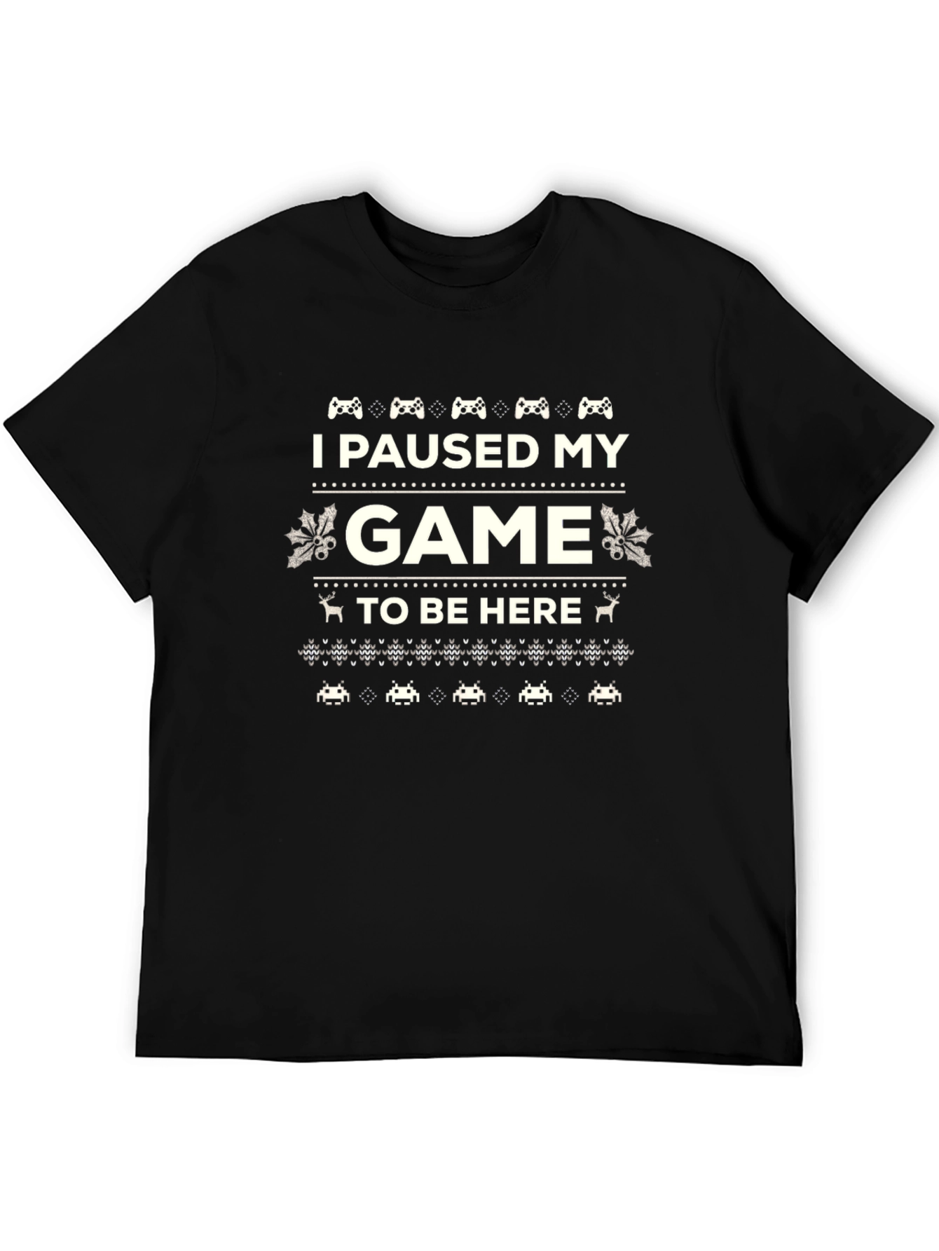 I Paused My Game T-Shirt - Gamer Gift