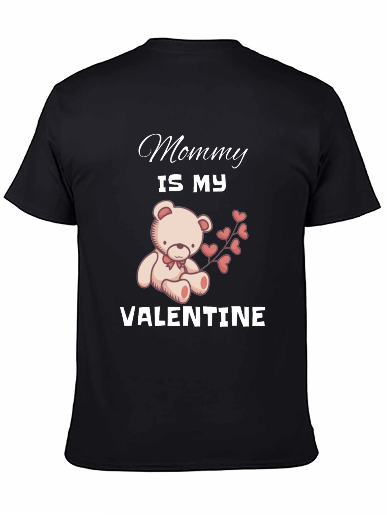 Mommy Is My Valentine T-Shirt