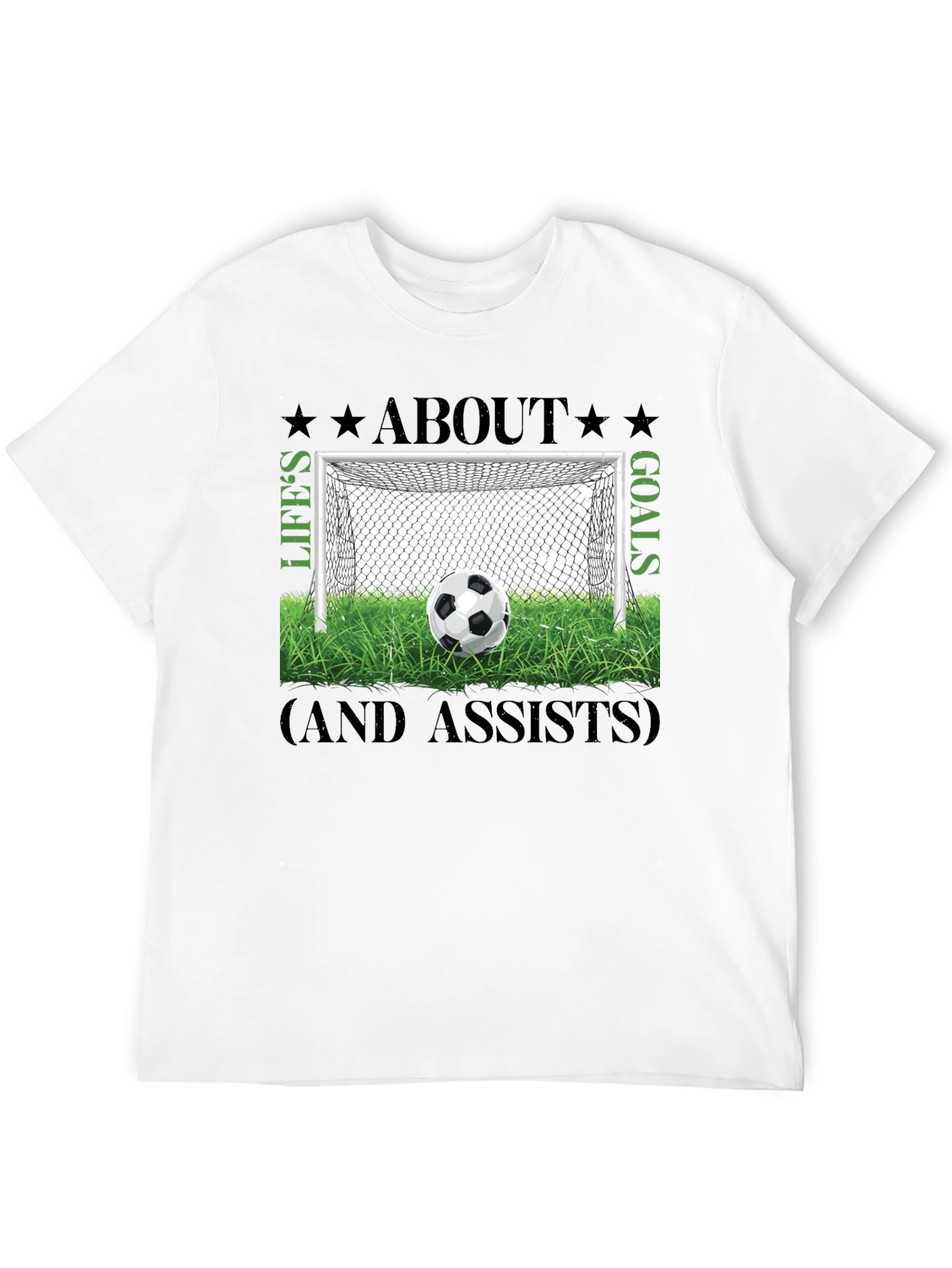 Lifes About Goals T-Shirt - Soccer Graphic Tee