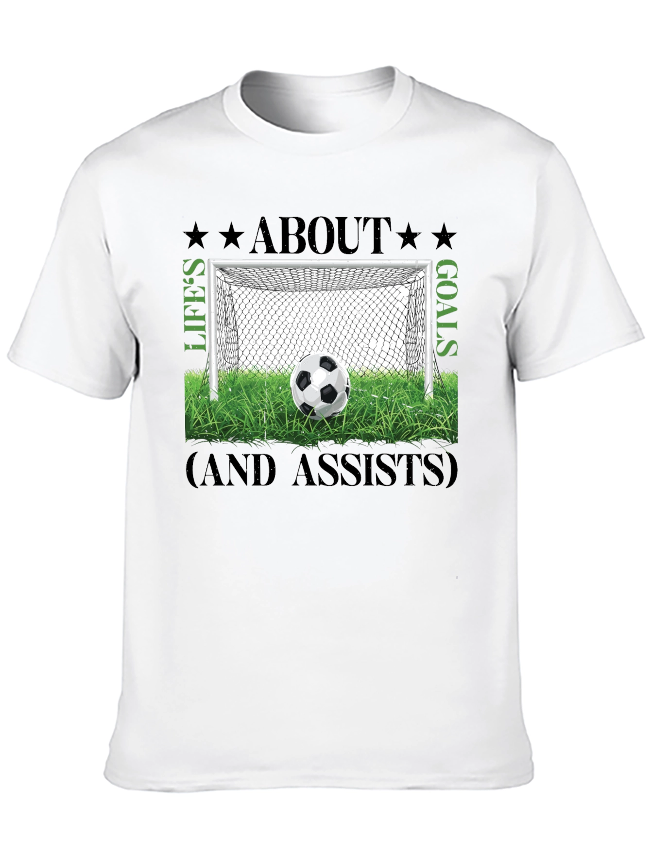 Lifes About Goals T-Shirt - Soccer Graphic Tee