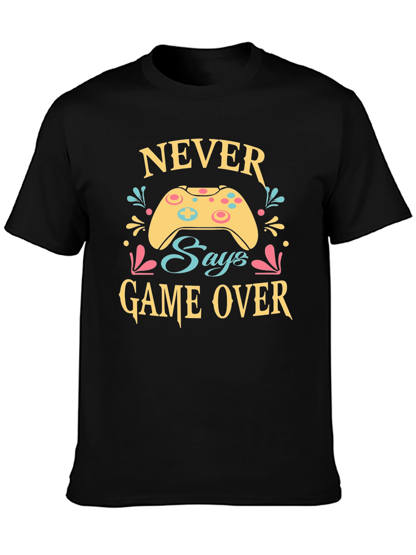 Never Says Game Over Graphic Tee - Gamer T-Shirt