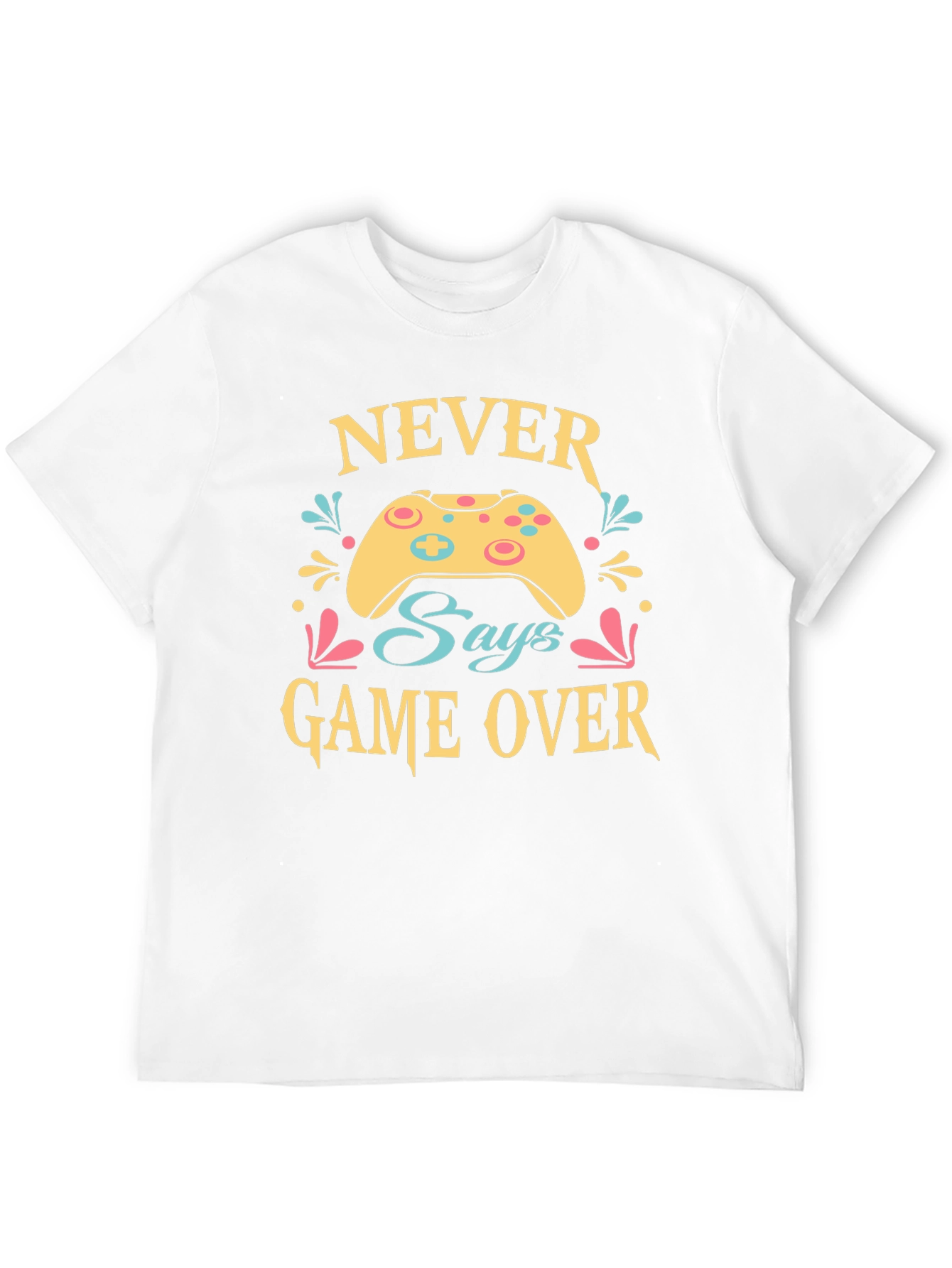 Never Says Game Over Graphic Tee - Gamer T-Shirt