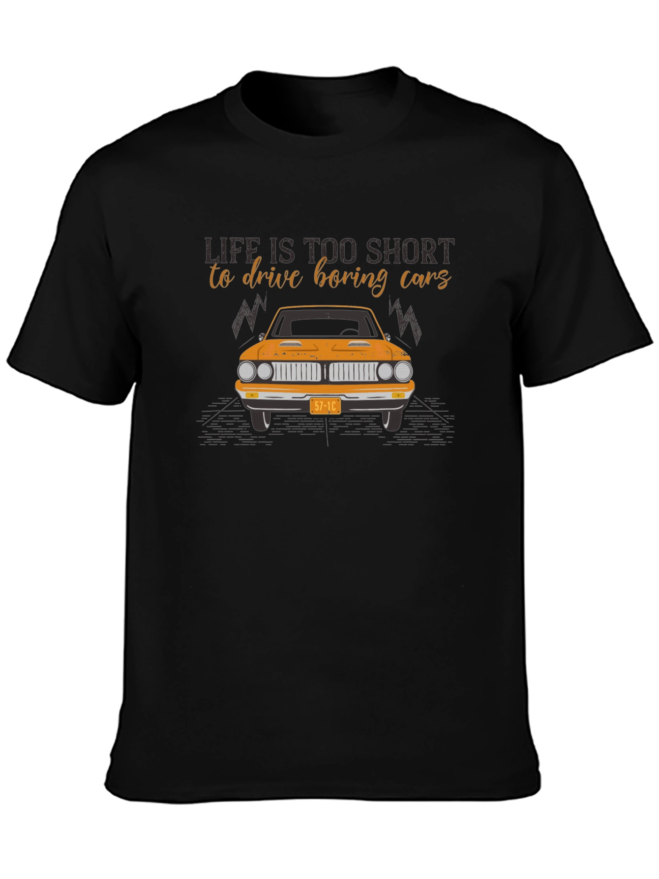 Life Is Too Short Classic Car T-Shirt