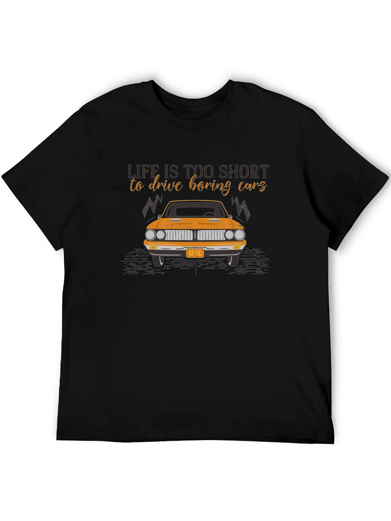 Life Is Too Short Classic Car T-Shirt