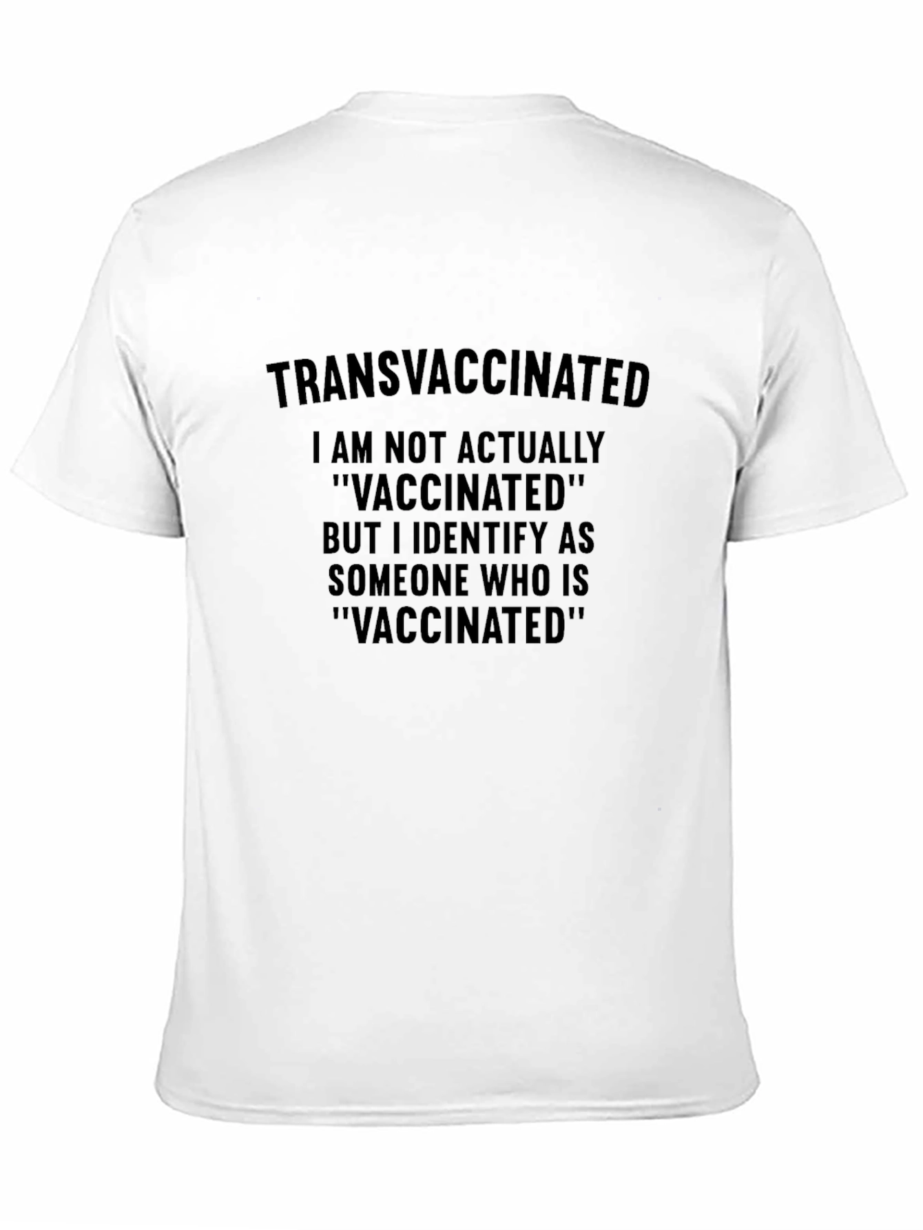 Transvaccinated Novelty Graphic Tee