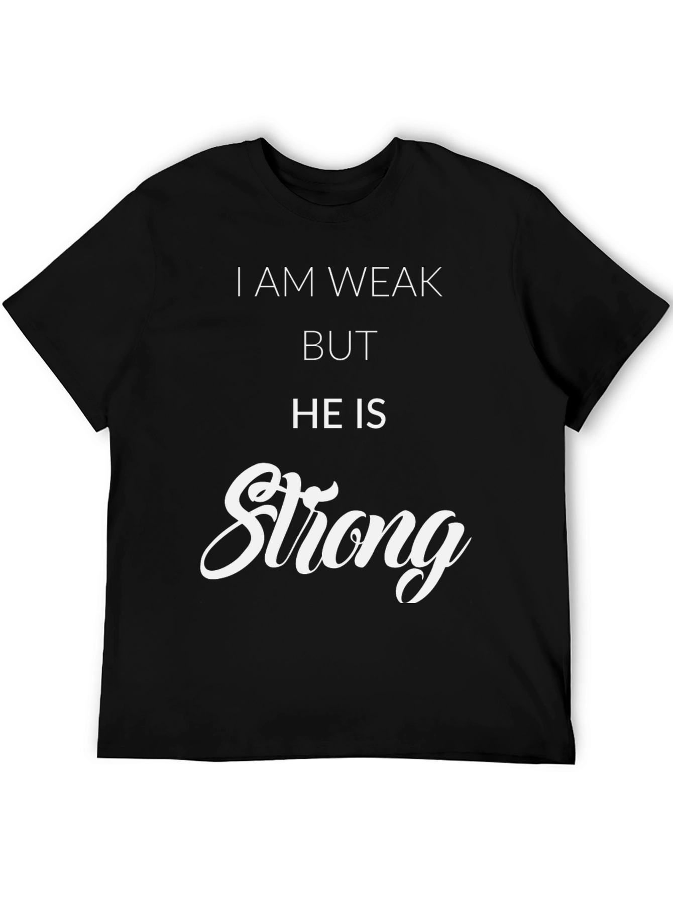 Inspirational He Is Strong Graphic Tee - Black