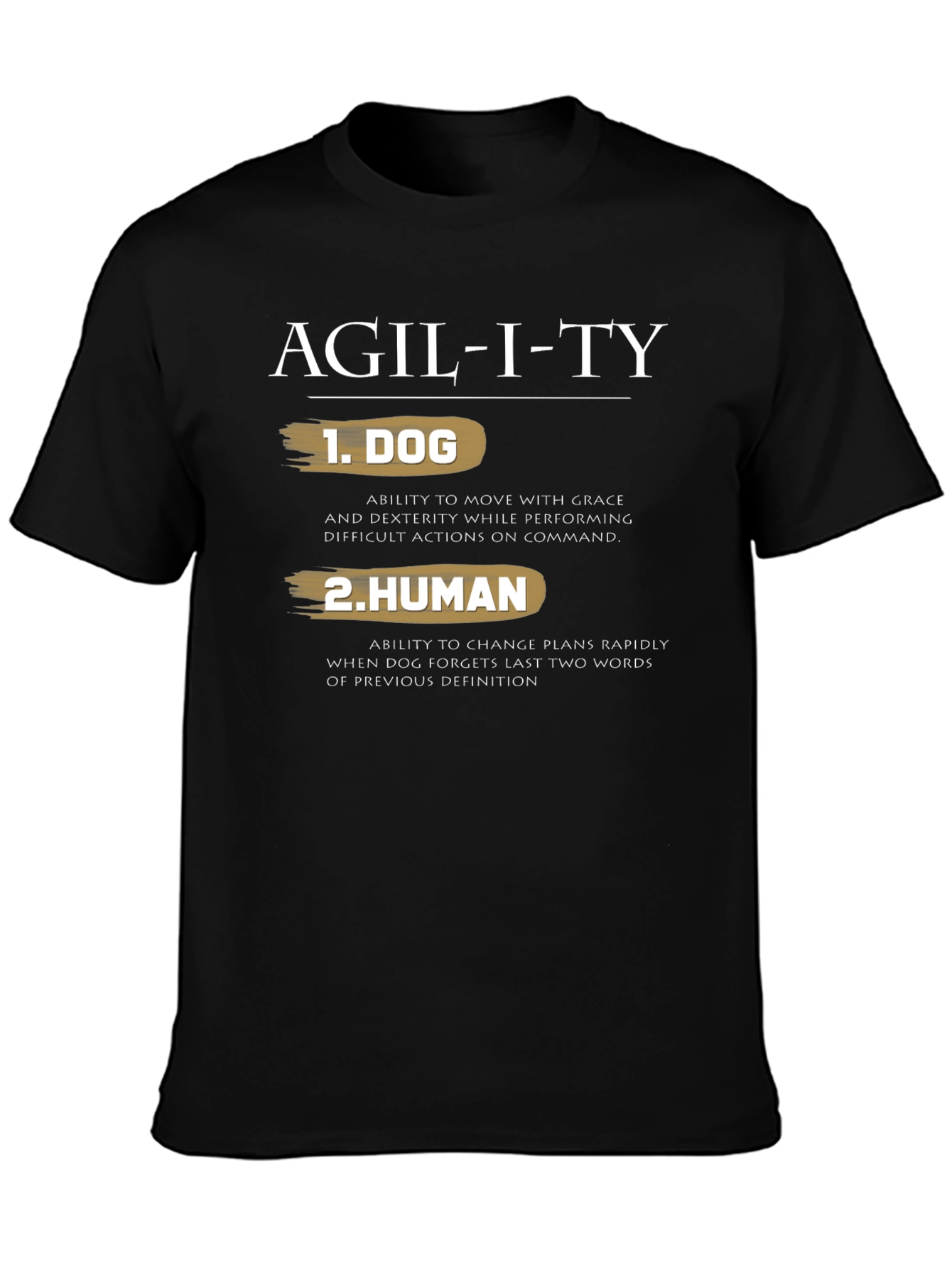 Agility Dog Human Graphic Tee - Funny T-Shirt