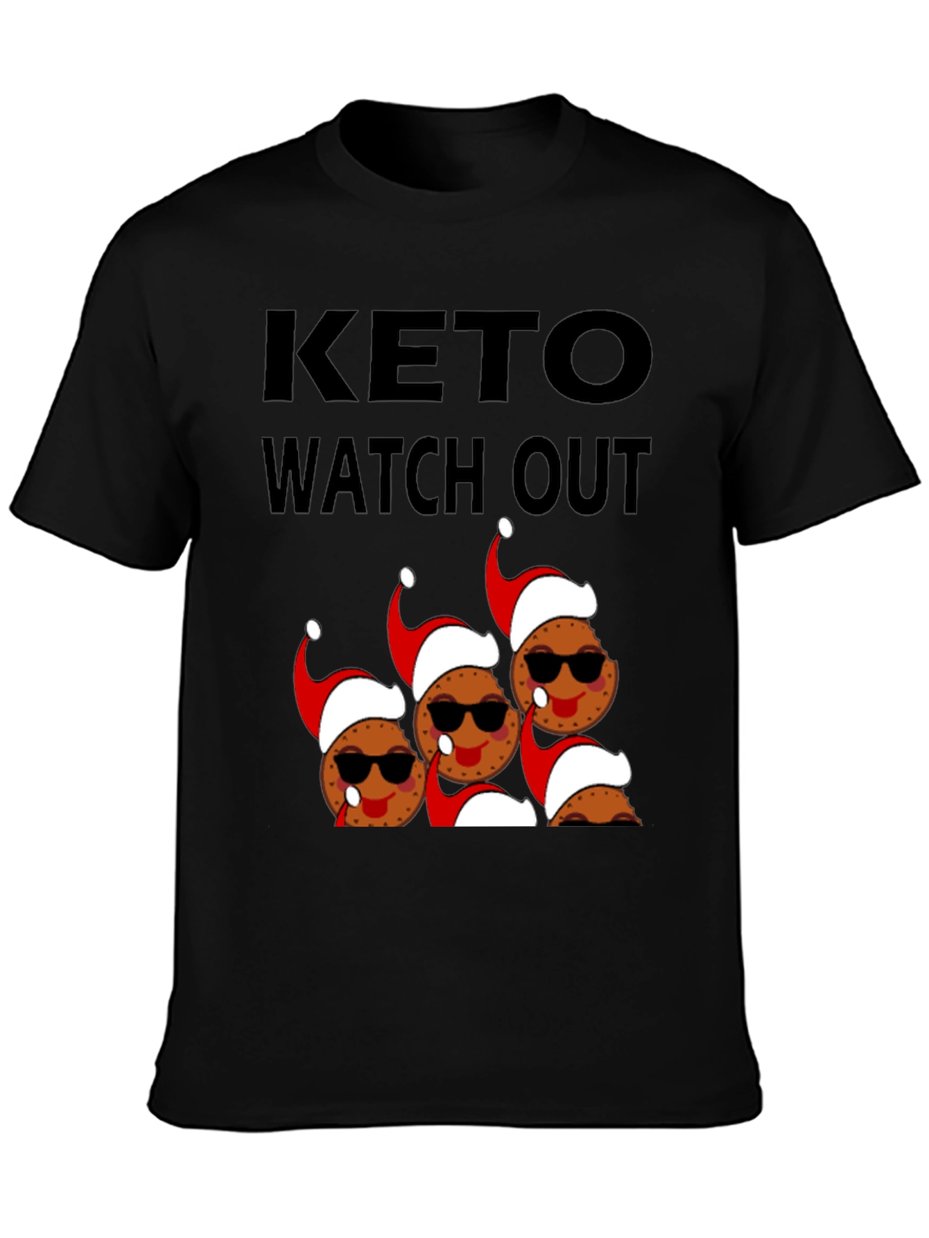 Keto Watch Out Christmas Cookies T-Shirt