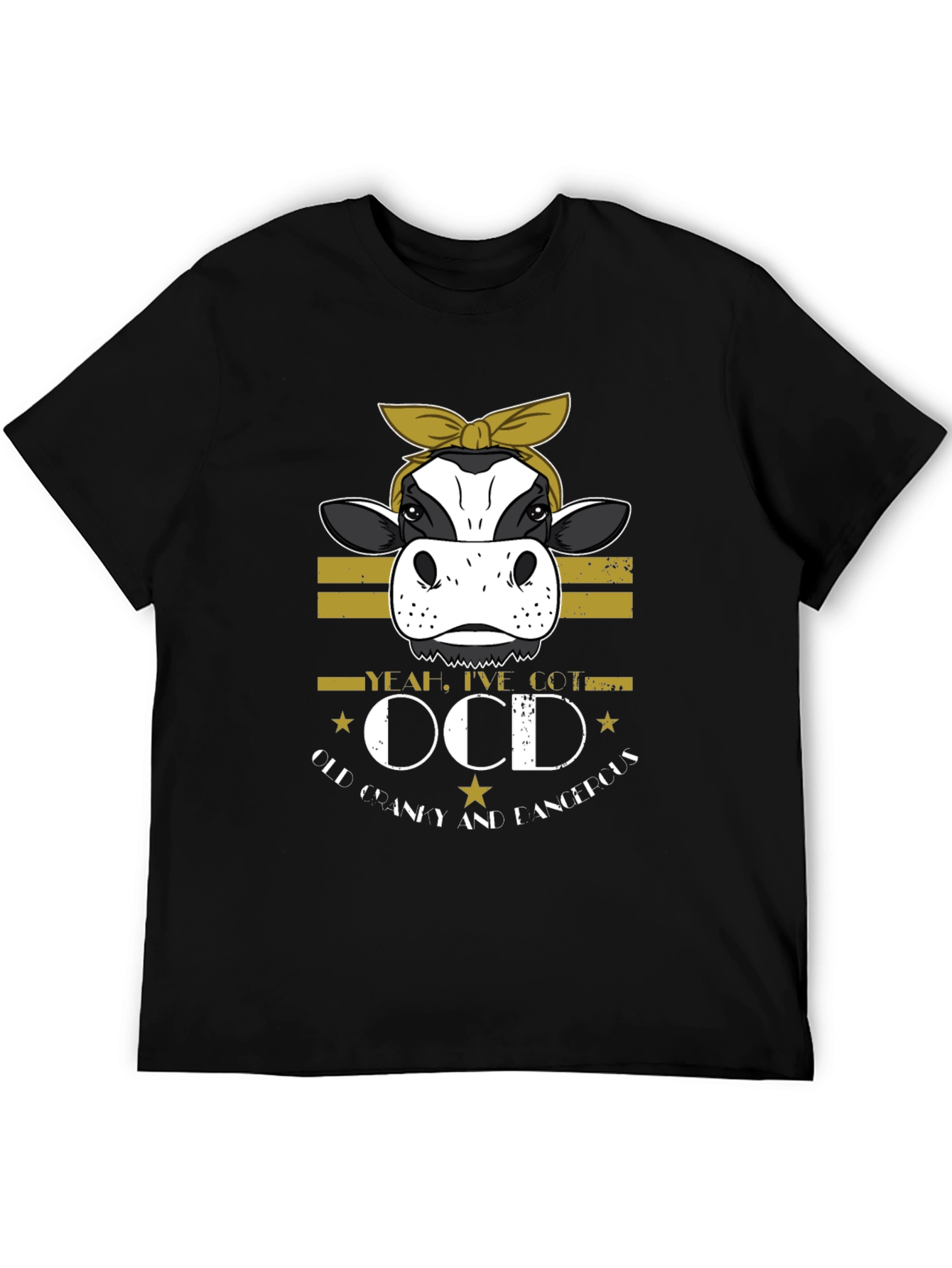 OCD Cow T-Shirt - Old Cranky and Dangerous