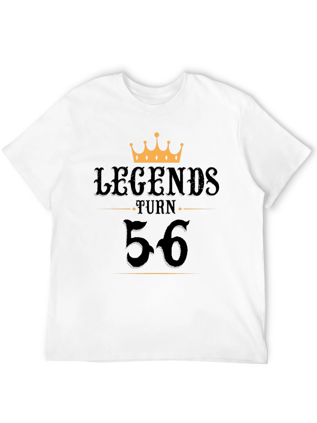 Legends Turn 56 Black T-Shirt