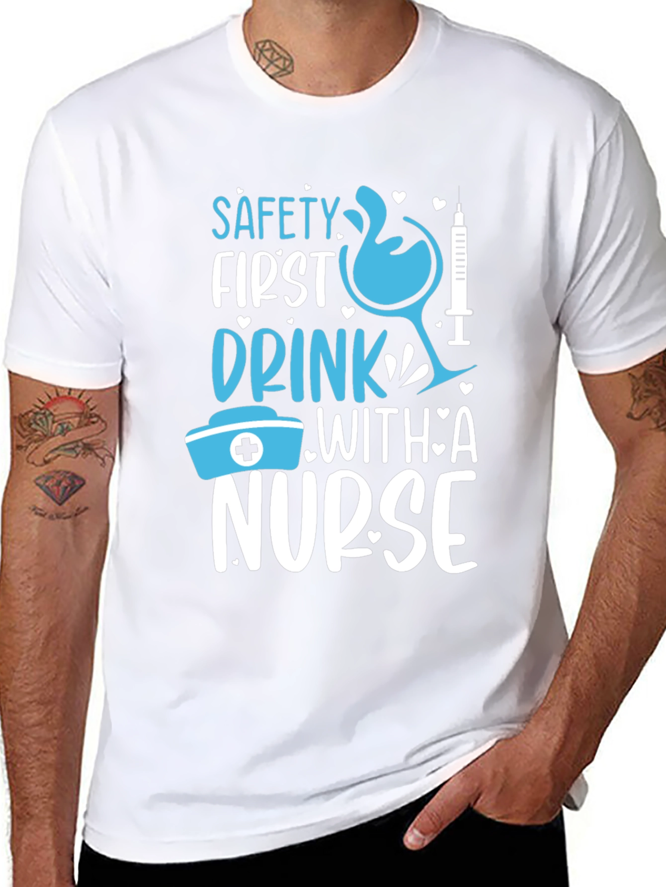 Safety First Drink With A Nurse Graphic T-Shirt