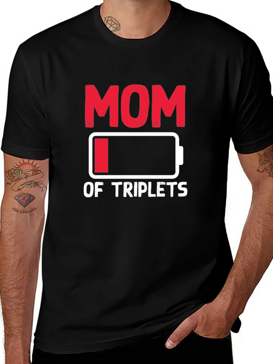 Funny Mom of Triplets Low Battery T-Shirt