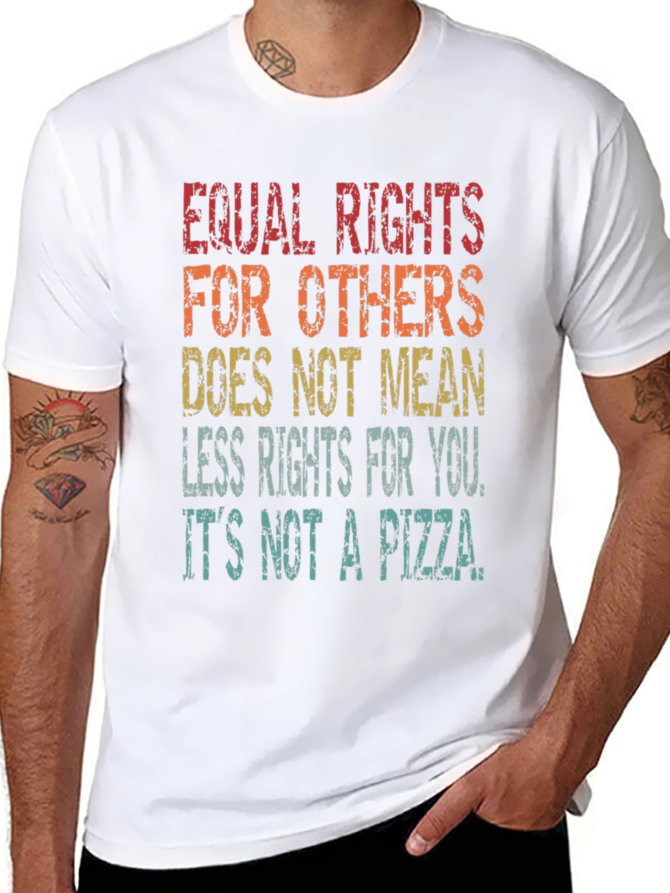 Equal Rights T-Shirt - Its Not a Pizza!