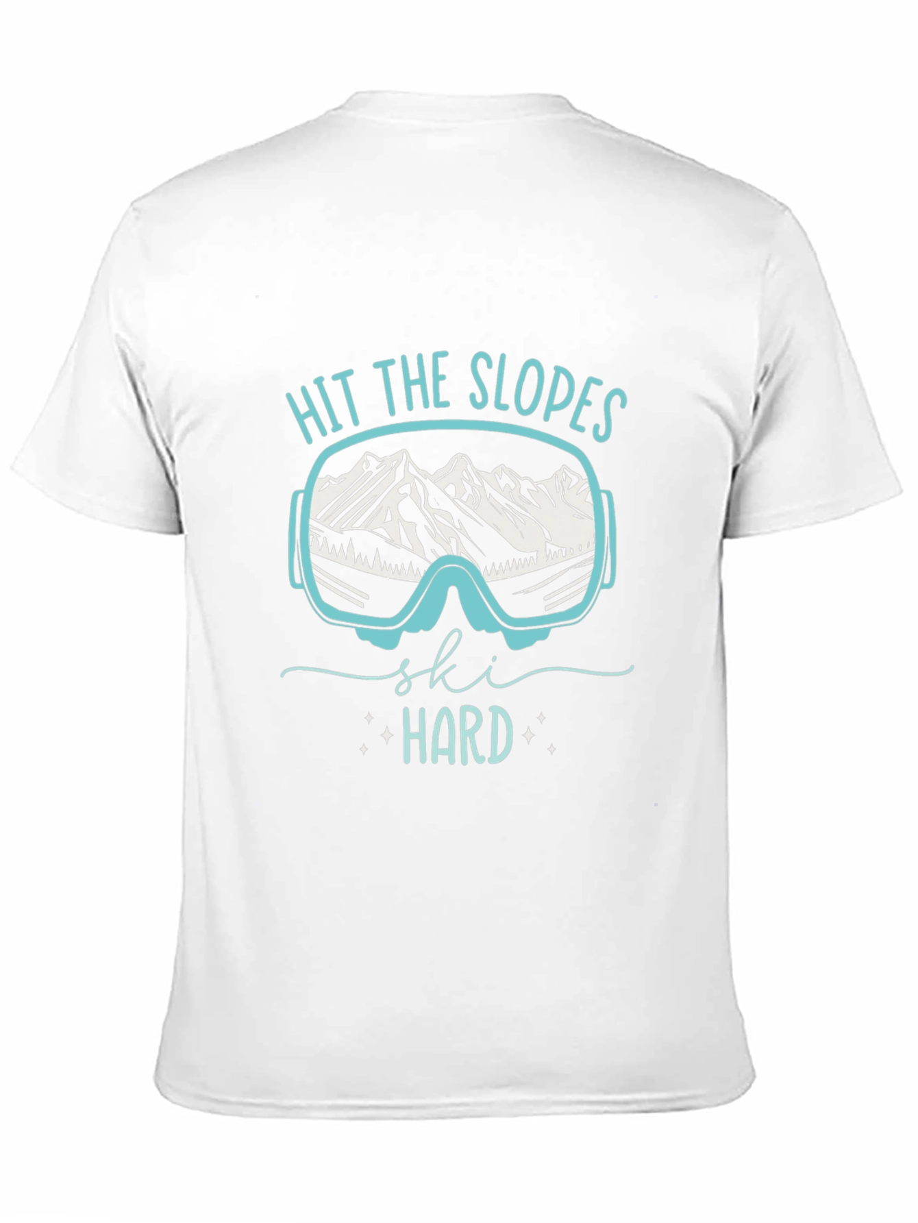 Hit The Slopes Ski Hard T-Shirt
