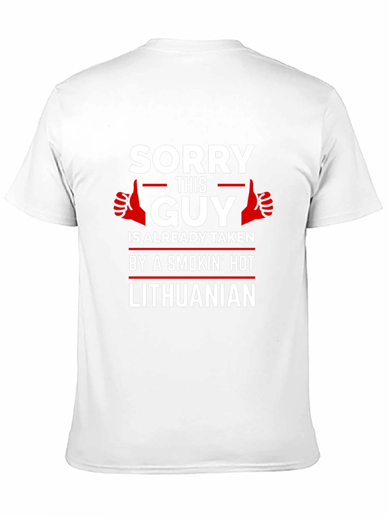 Sorry This Guy is Taken Lithuanian T-Shirt