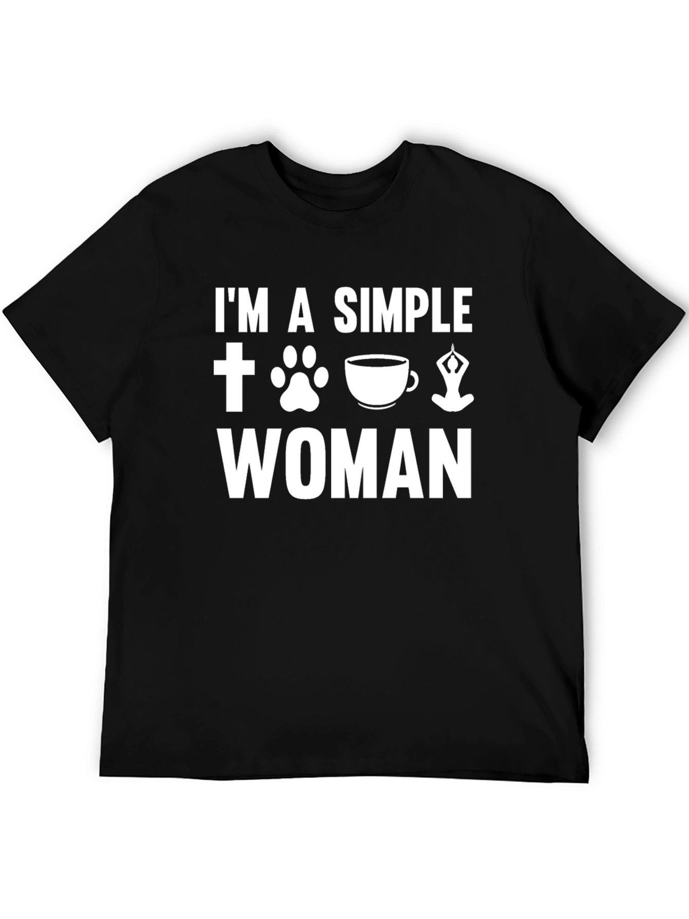 Im A Simple Woman T-Shirt