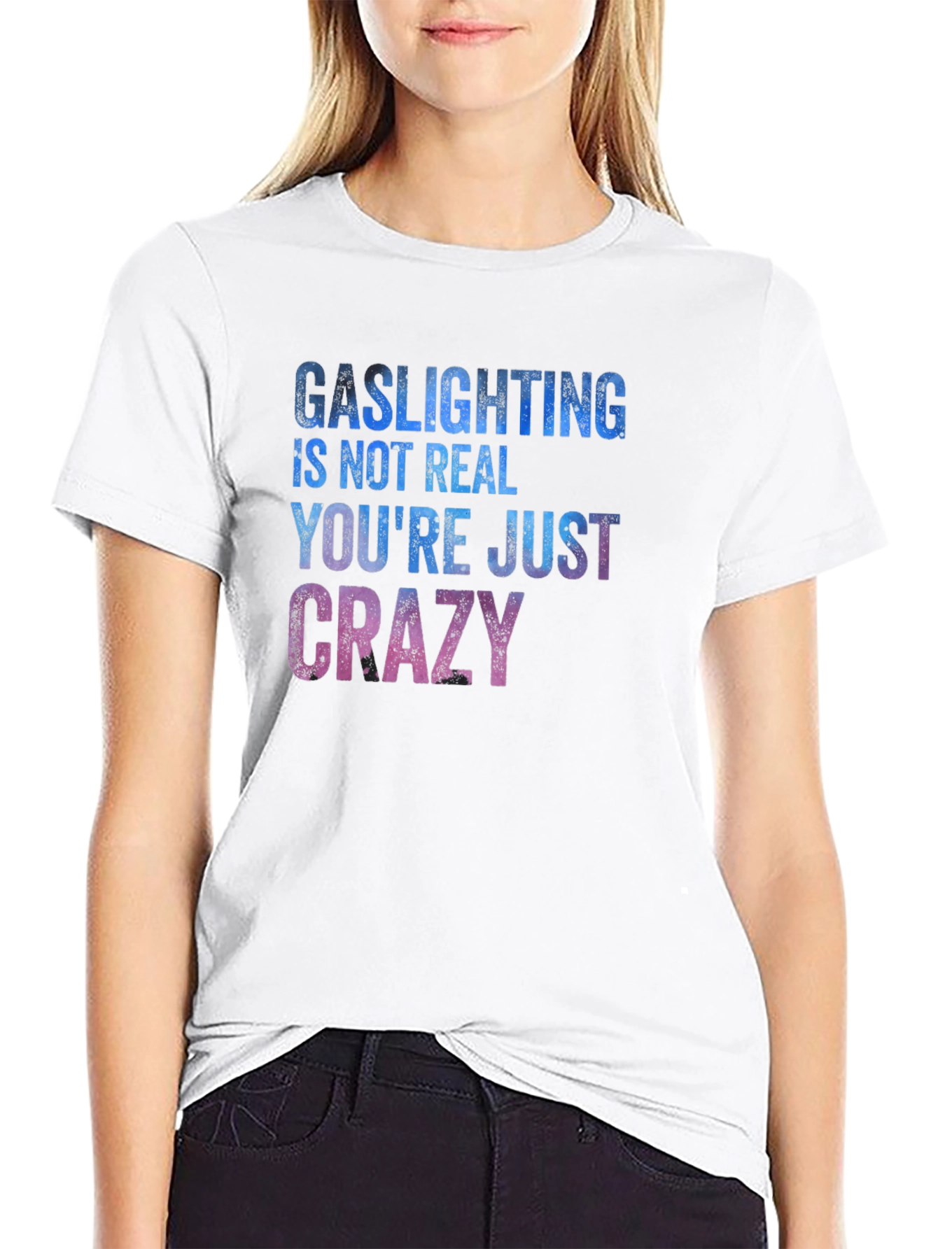 Gaslighting Humor Graphic T-Shirt