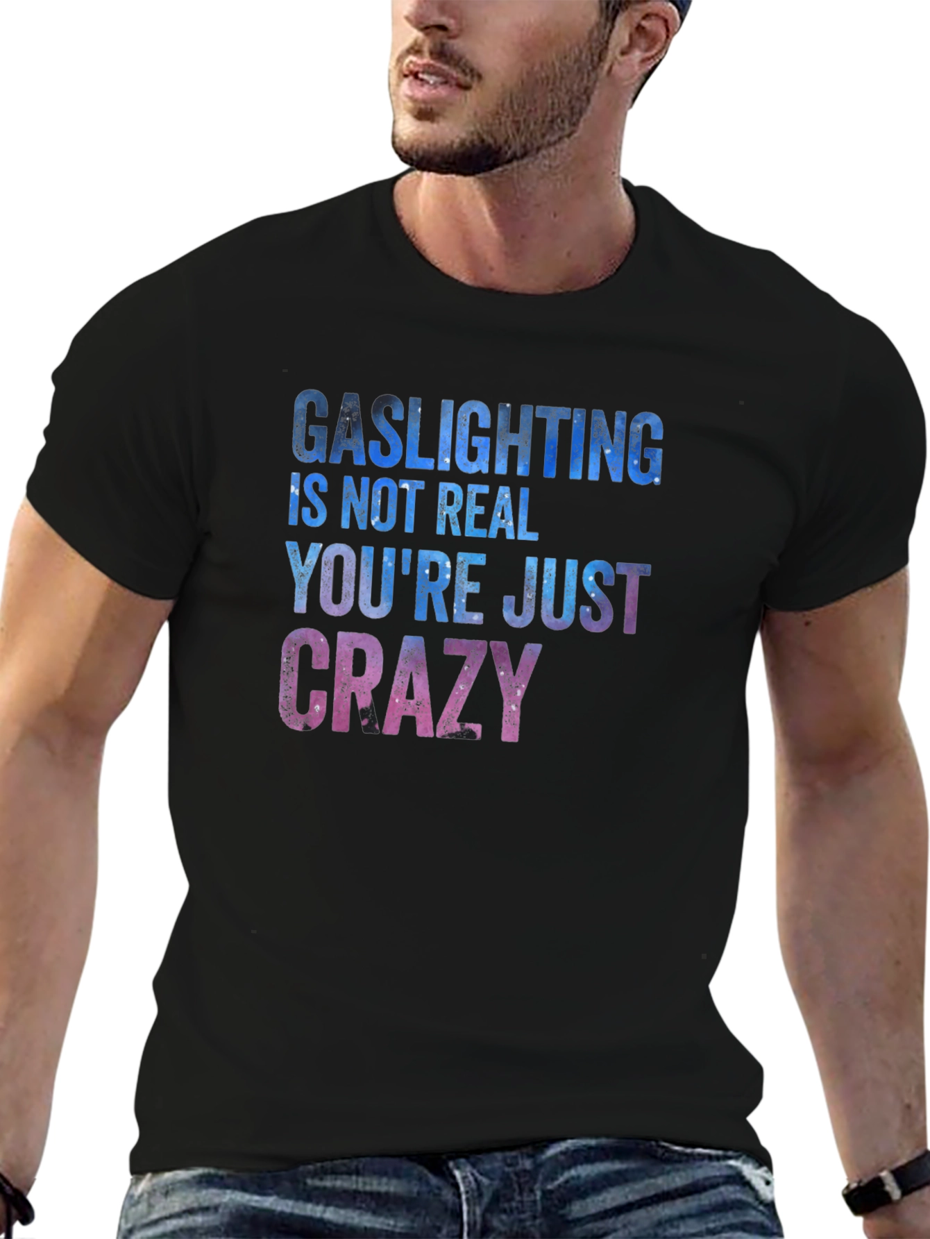 Gaslighting Humor Graphic T-Shirt