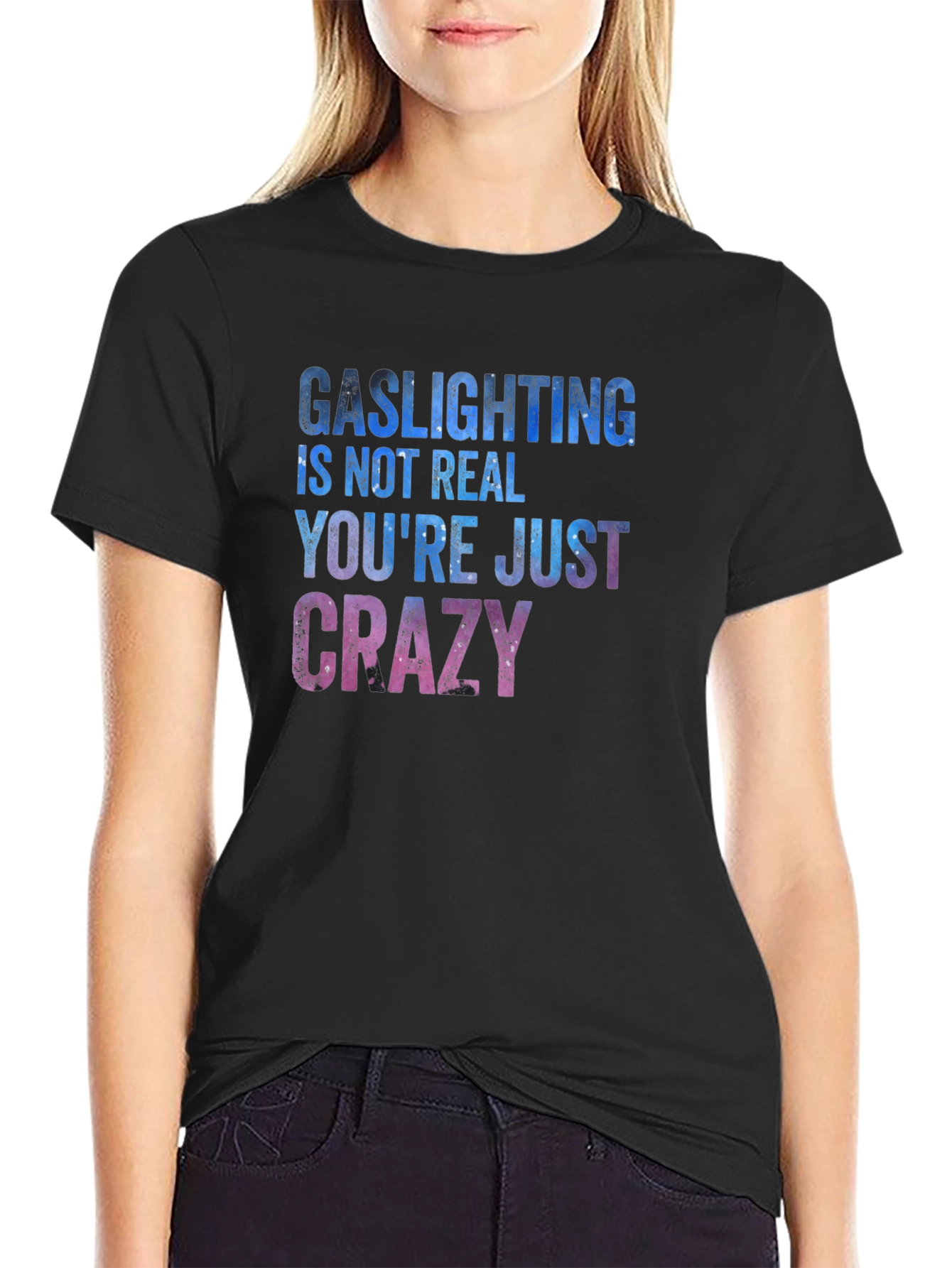 Gaslighting Humor Graphic T-Shirt