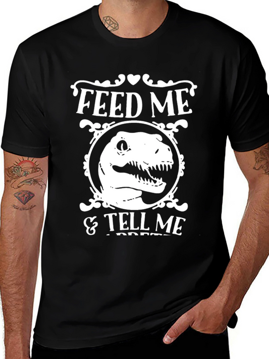 Feed Me & Tell Me Im Pretty T-Rex Shirt