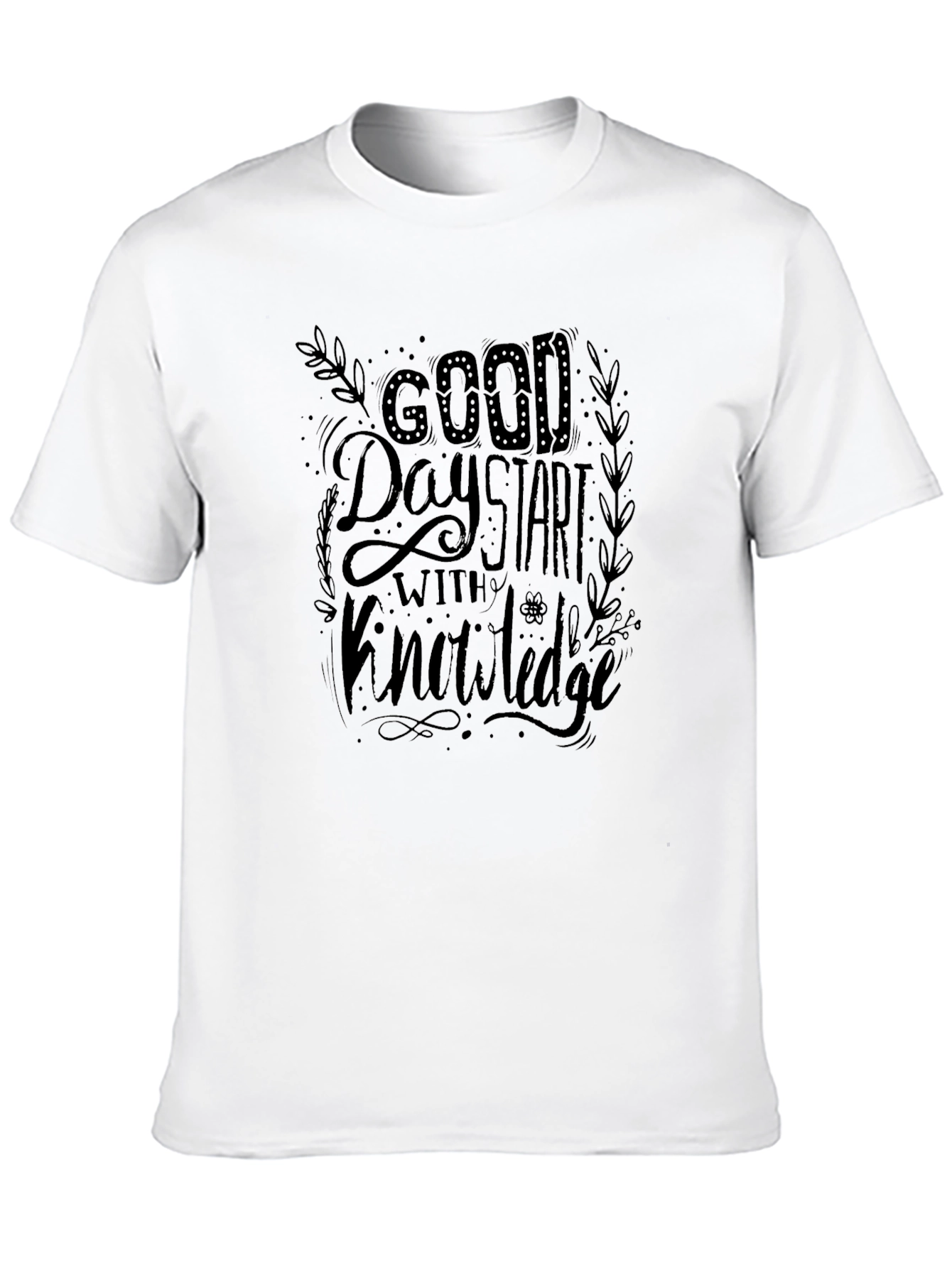 Good Day Start with Knowledge Black T-Shirt