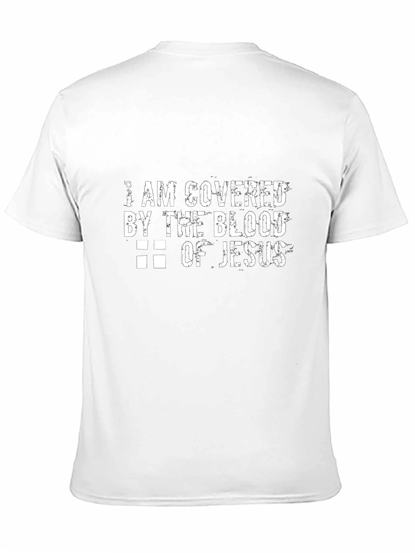 I am Covered by the Blood of Jesus T-Shirt