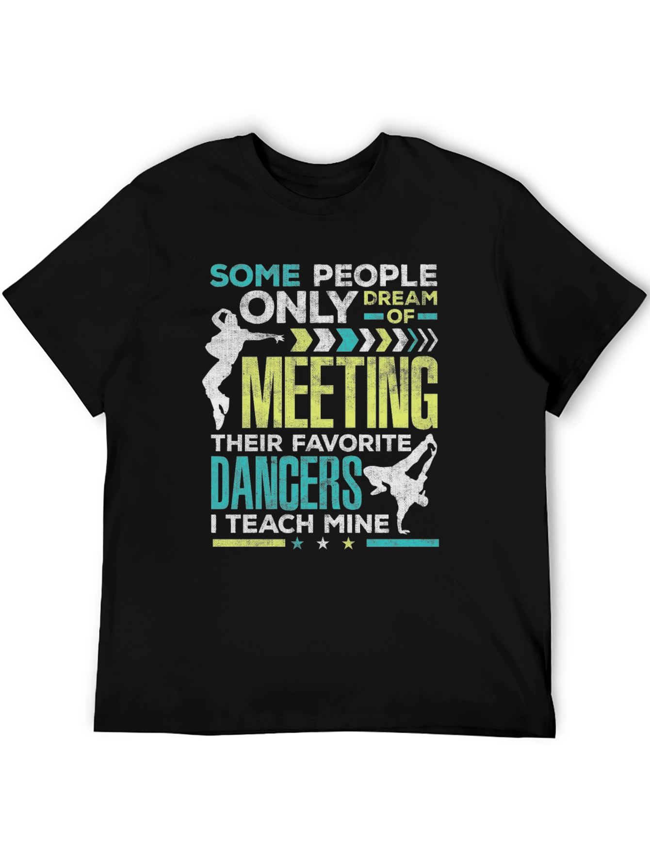 Dancer Teacher T-Shirt - Teach My Dancers