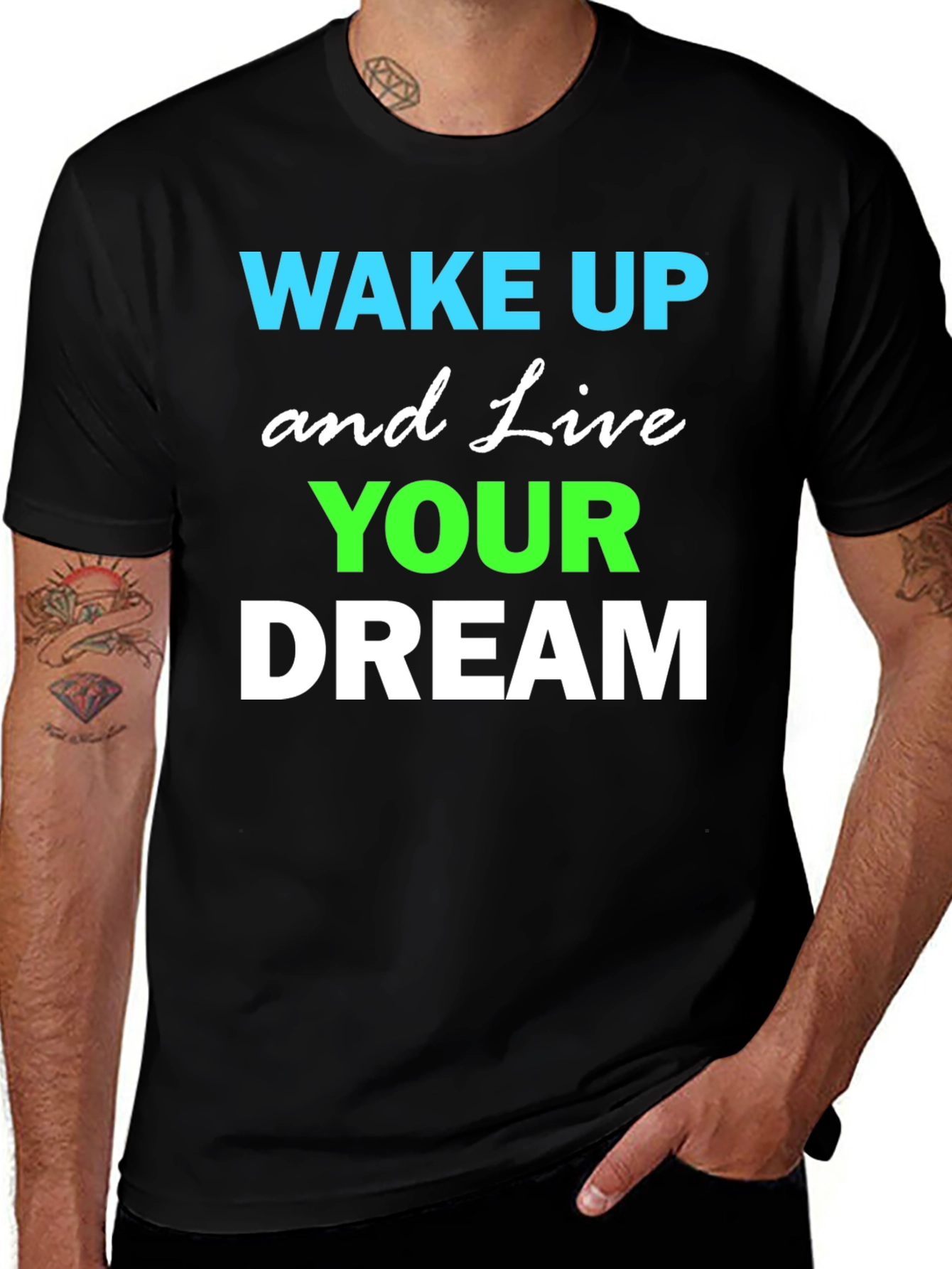 Wake Up Live Your Dream Graphic Tee
