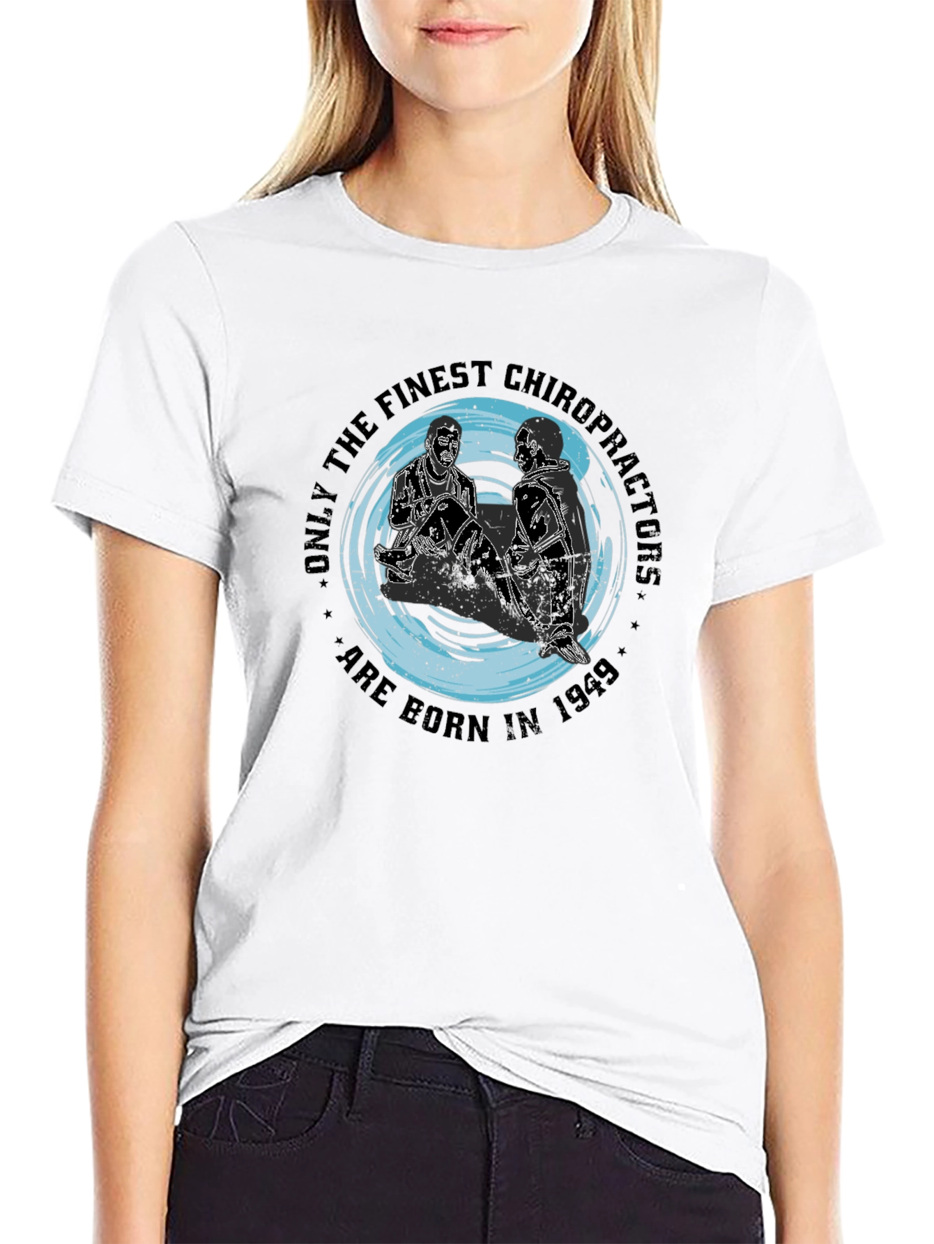 Finest Chiropractors Born in 1949 Graphic Tee