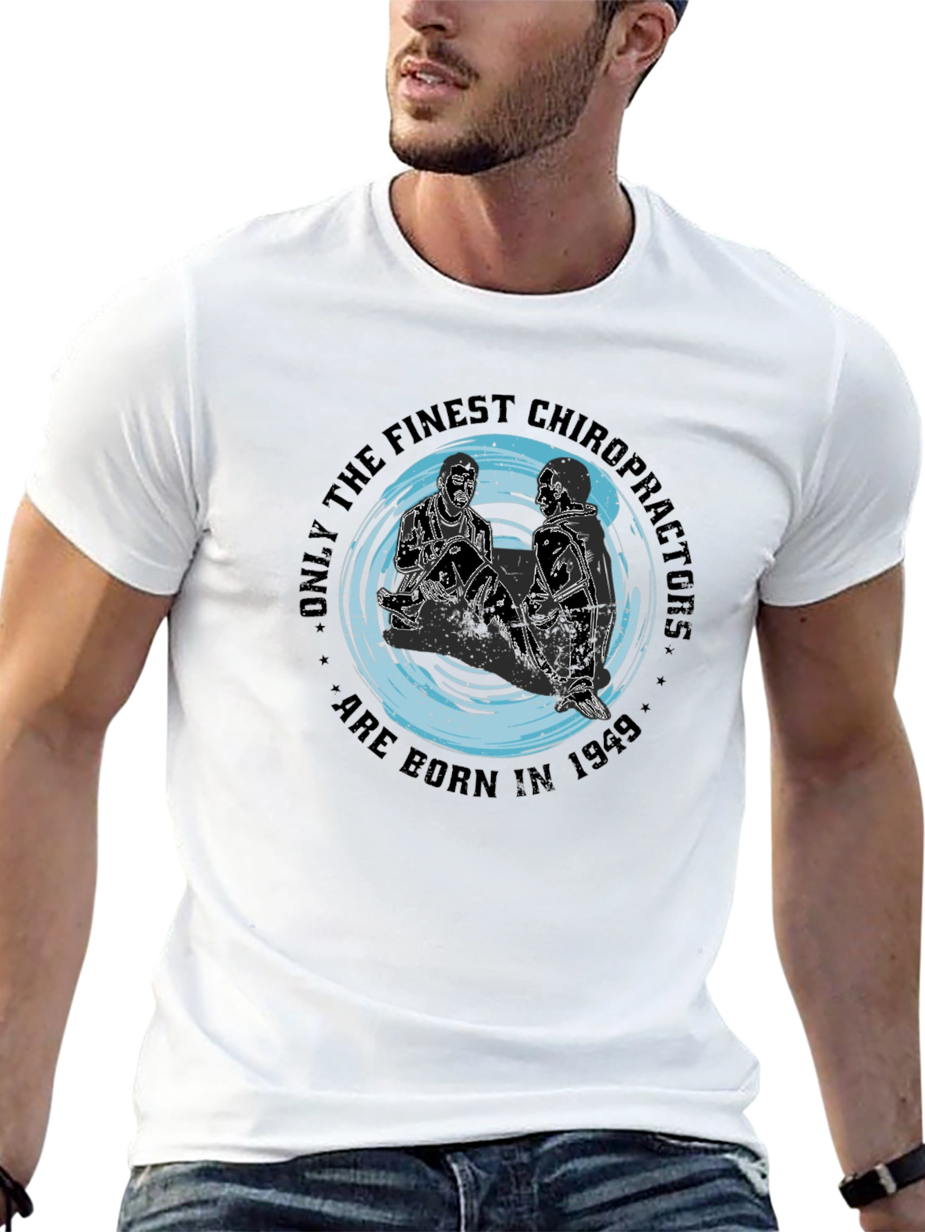 Finest Chiropractors Born in 1949 Graphic Tee