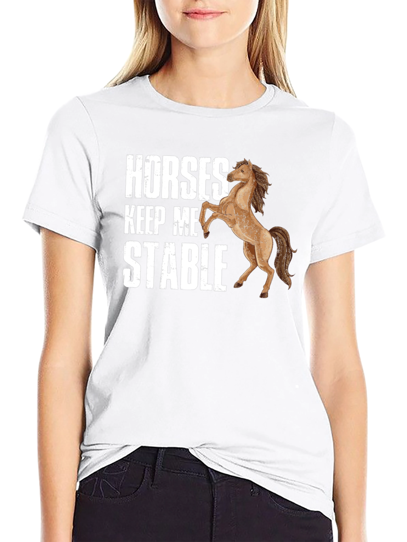 Horses Keep Me Stable Graphic T-Shirt