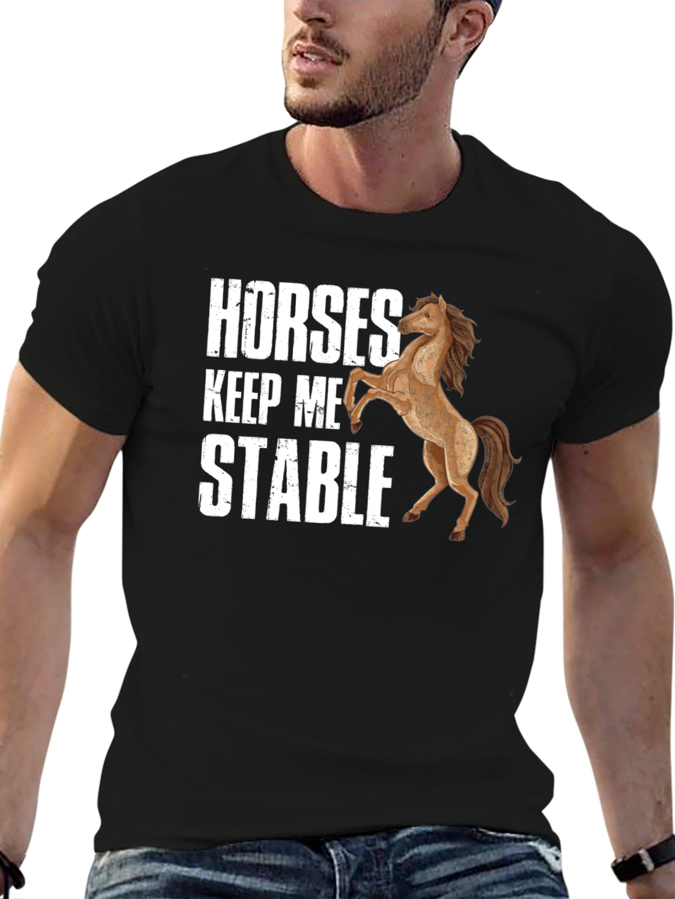 Horses Keep Me Stable Graphic T-Shirt