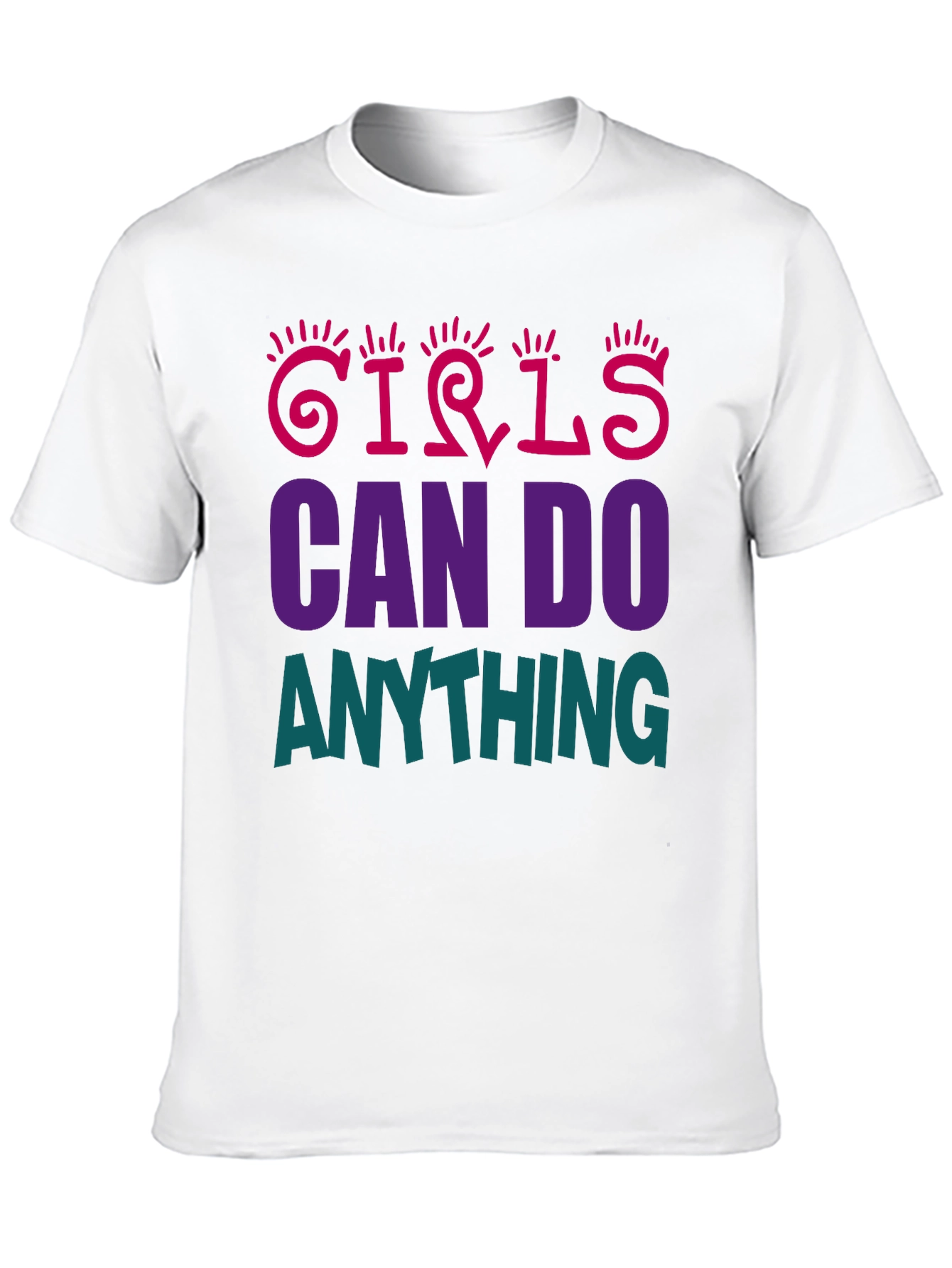 Girls Can Do Anything Graphic T-Shirt
