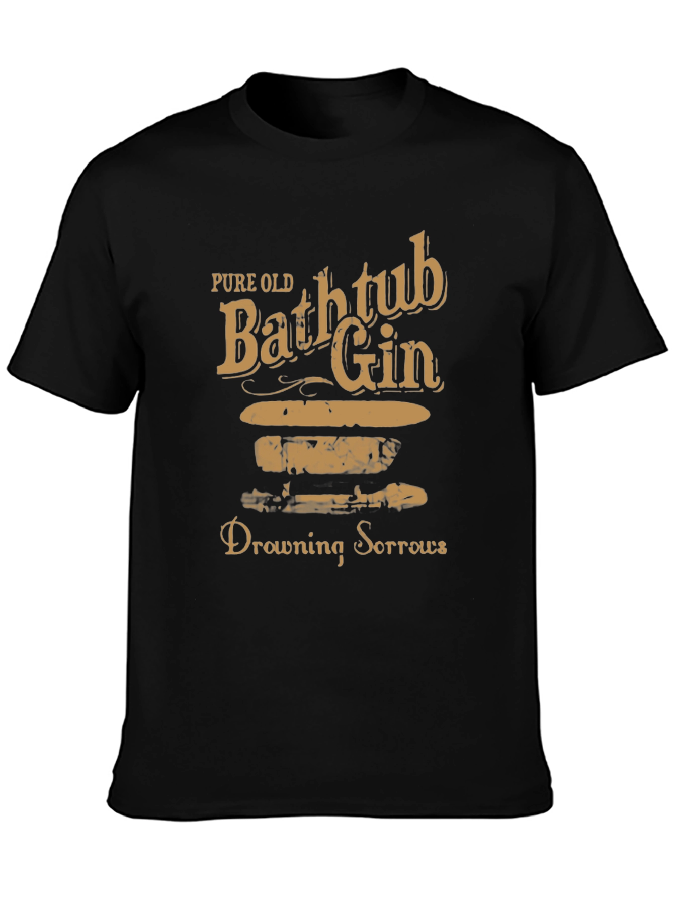 Pure Old Bathtub Gin Drowning Sorrows T-Shirt