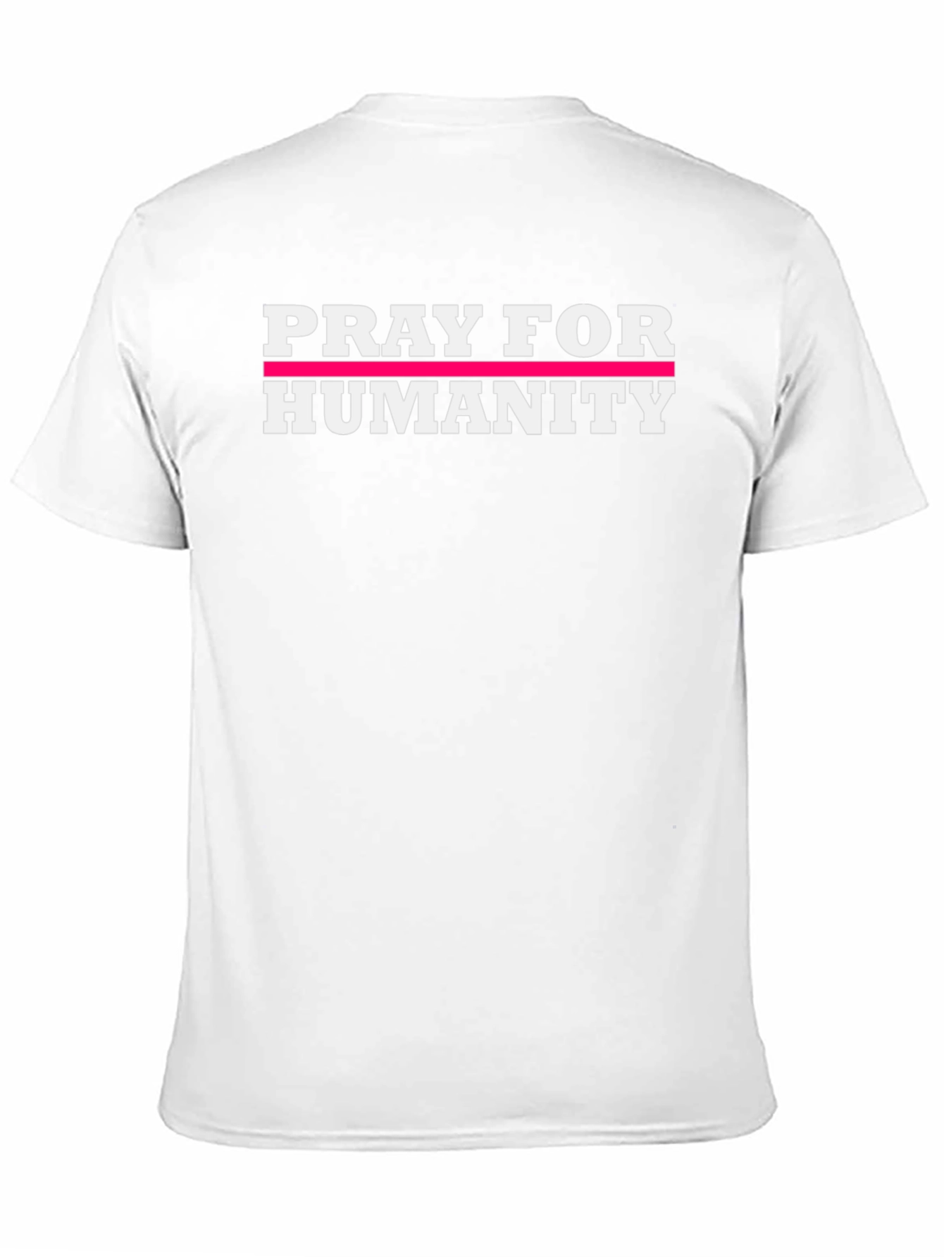 Pray for Humanity T-Shirt