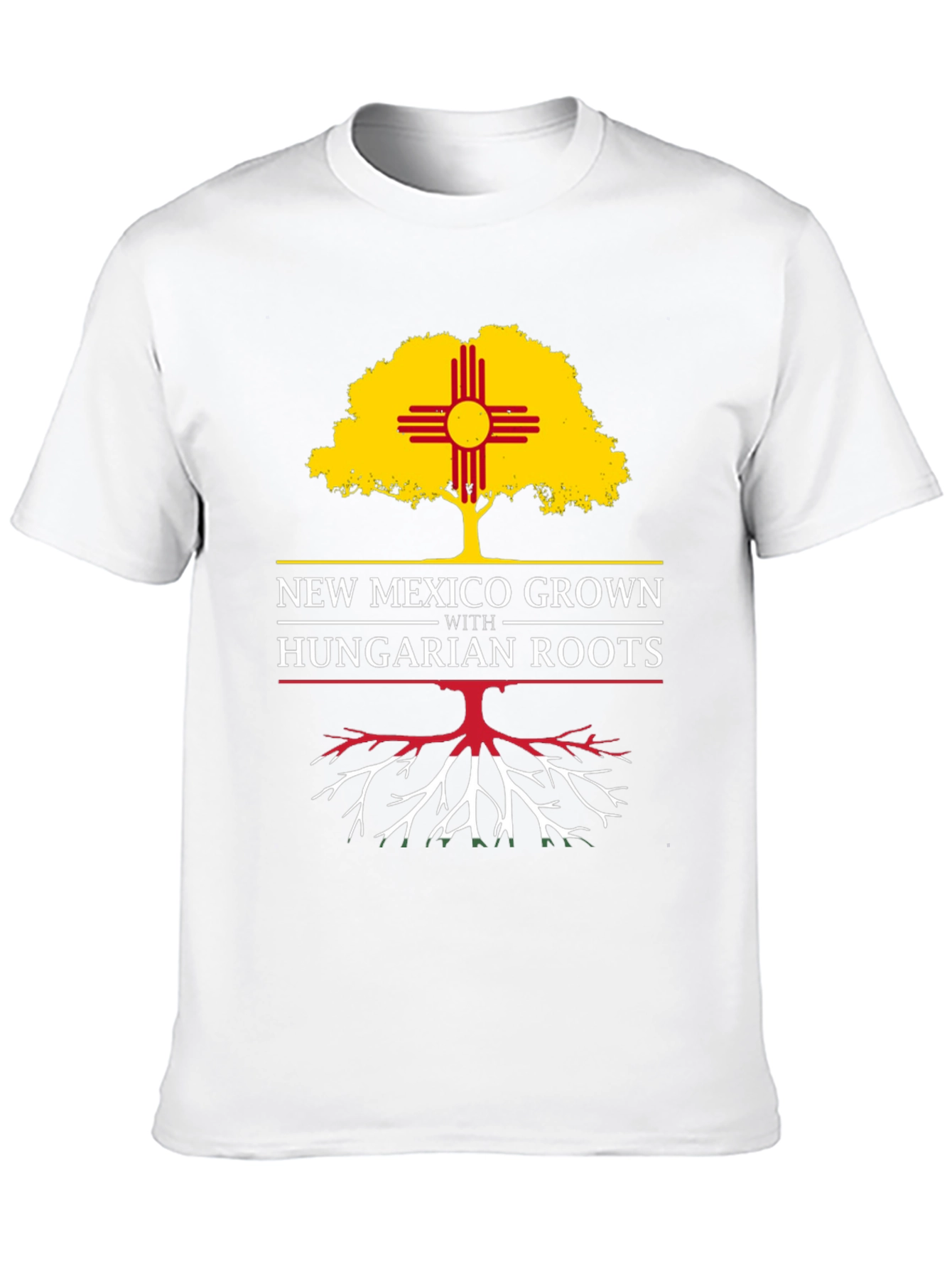 New Mexico Grown with Hungarian Roots T-Shirt