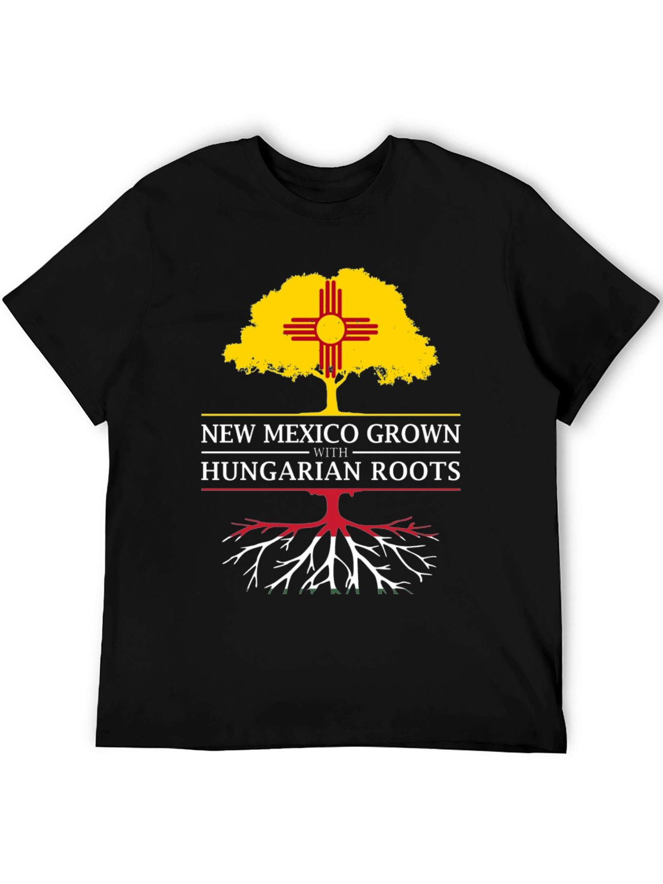 New Mexico Grown with Hungarian Roots T-Shirt