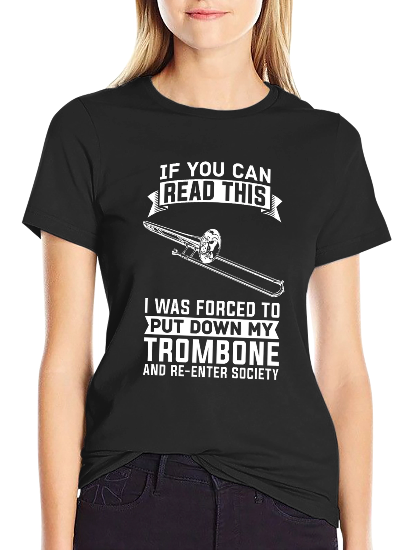 Trombone Musician Humor T-Shirt - Read This!