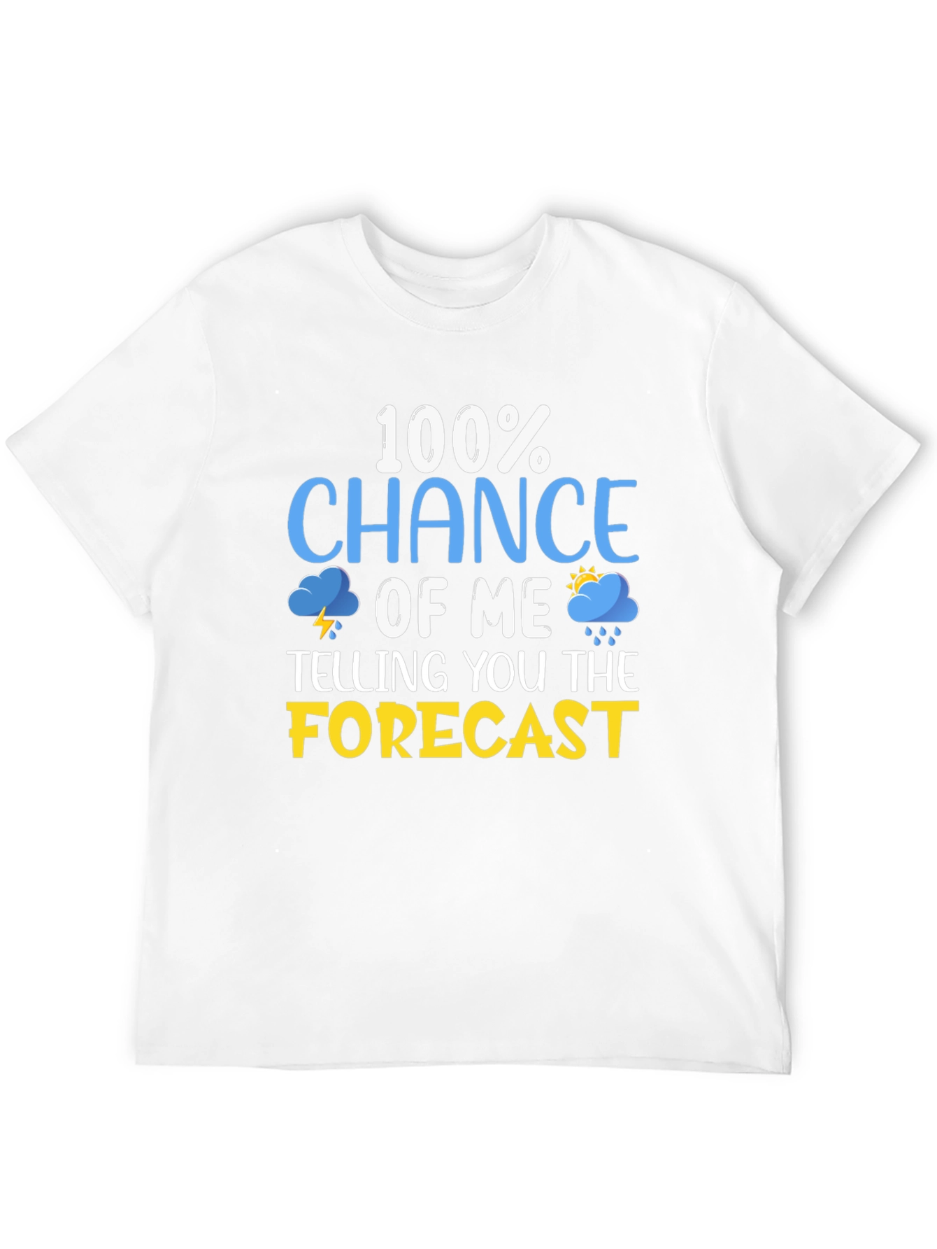Funny Weather Forecast T-Shirt