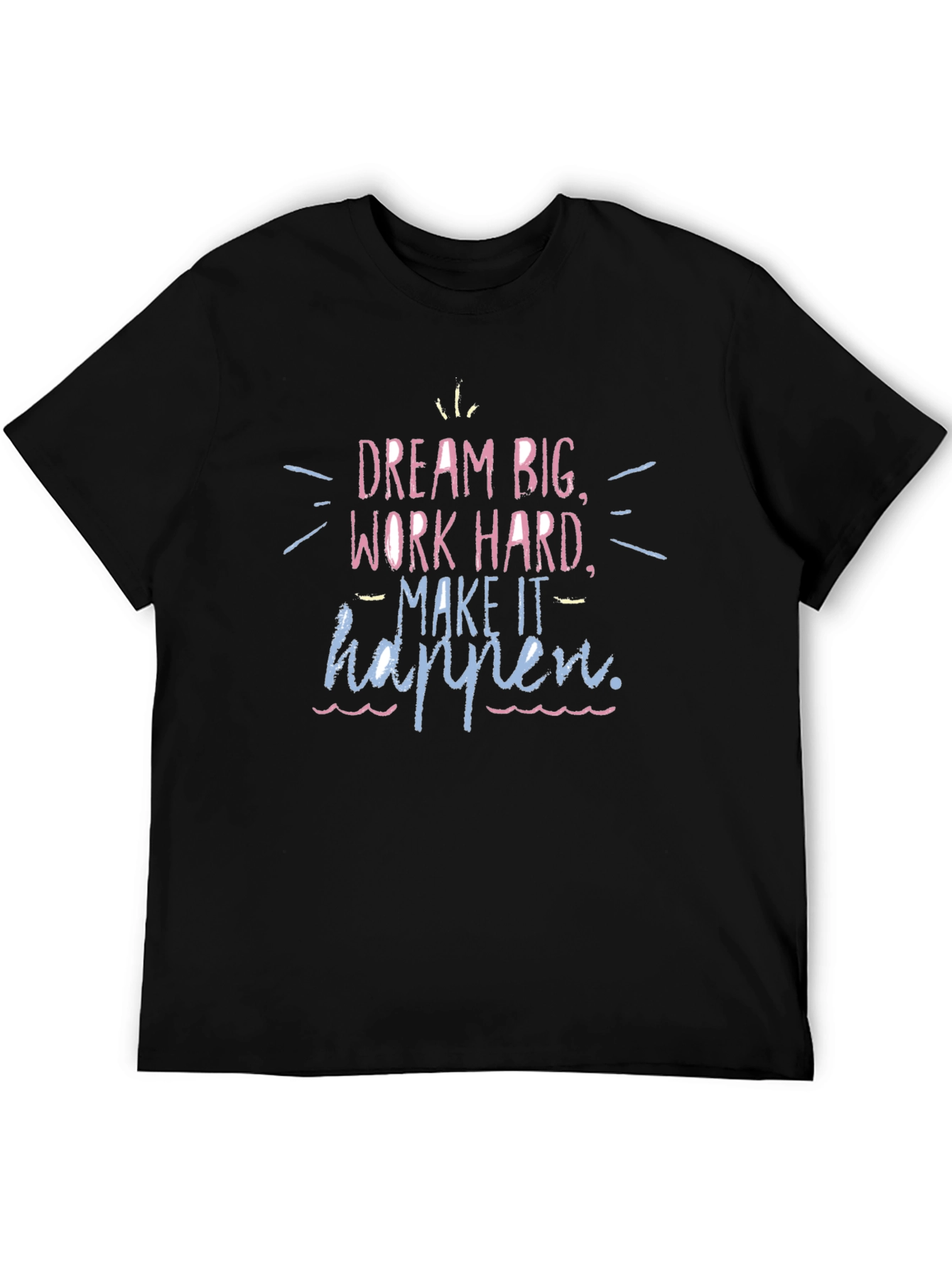 Dream Big Motivational Graphic Tee