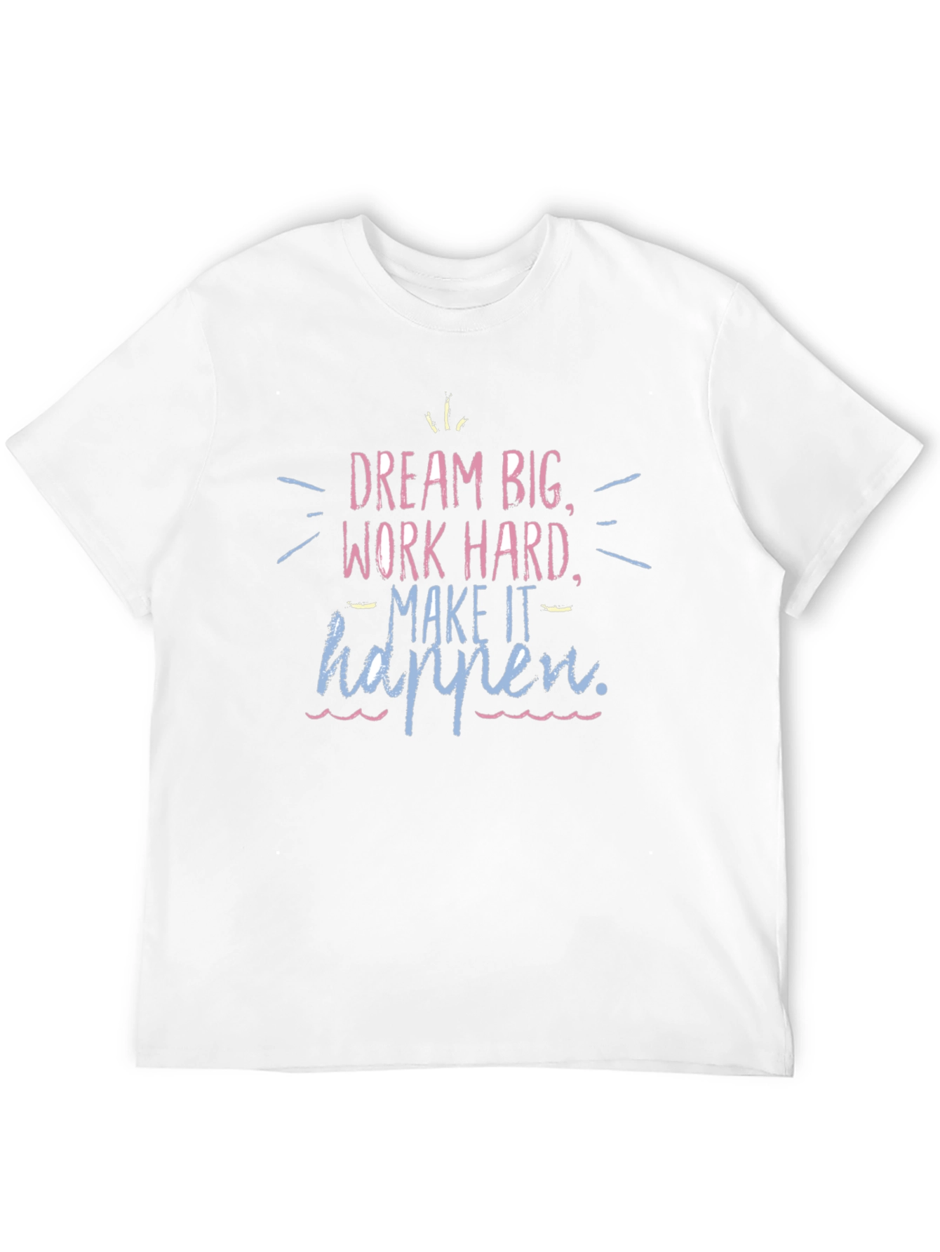 Dream Big Motivational Graphic Tee